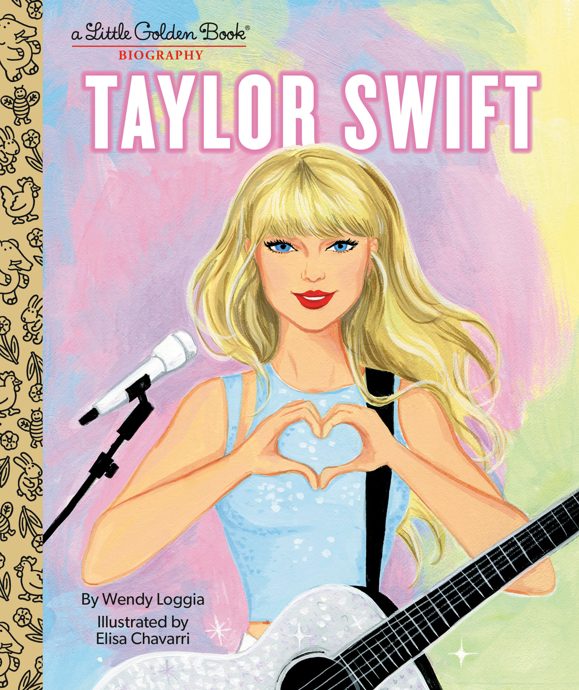 Taylor Swift: a Little Golden Book Biography by Wendy Loggia