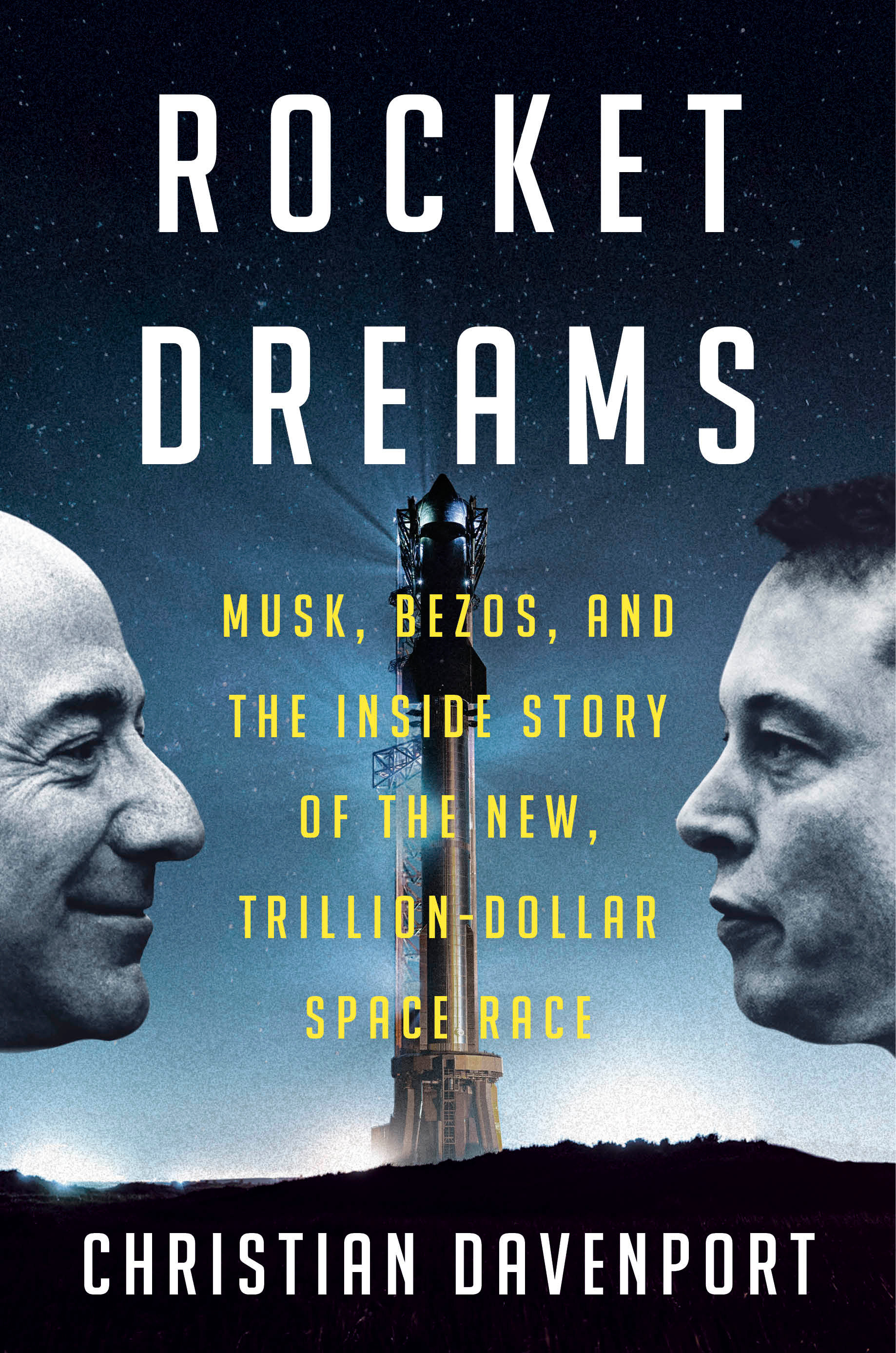 Rocket Dreams by Christian Davenport