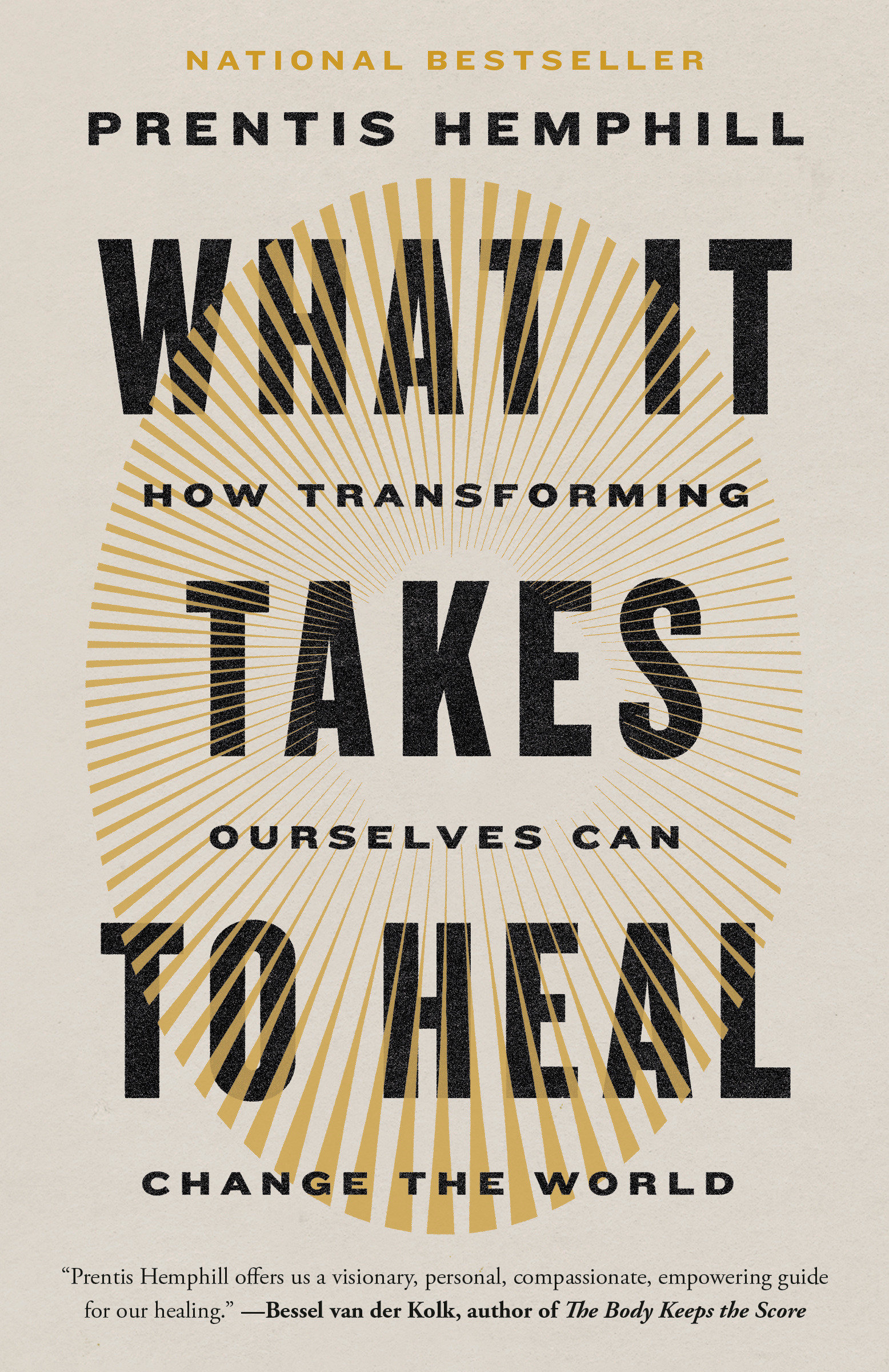 What It Takes to Heal by Prentis Hemphill
