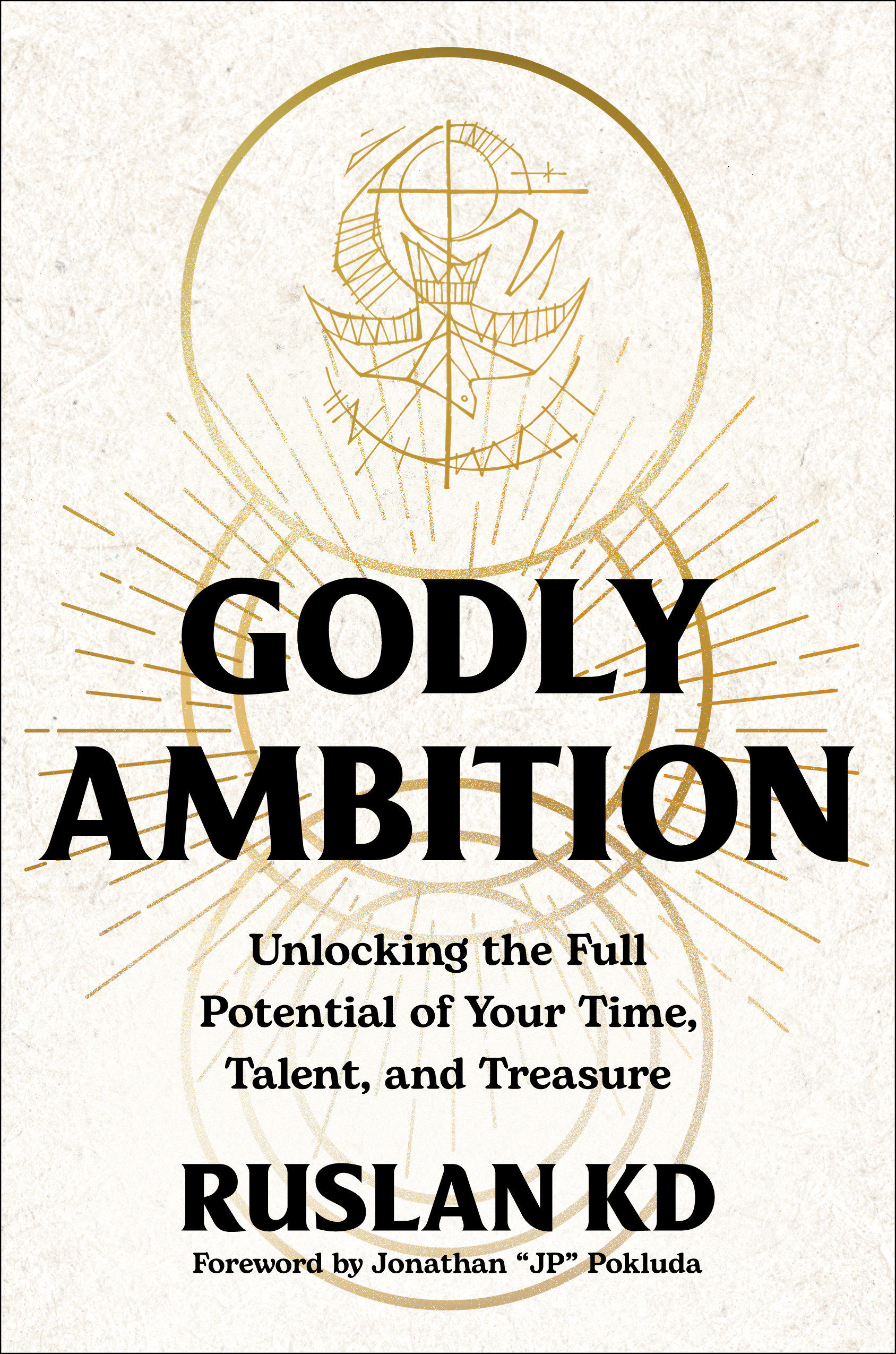 Godly Ambition