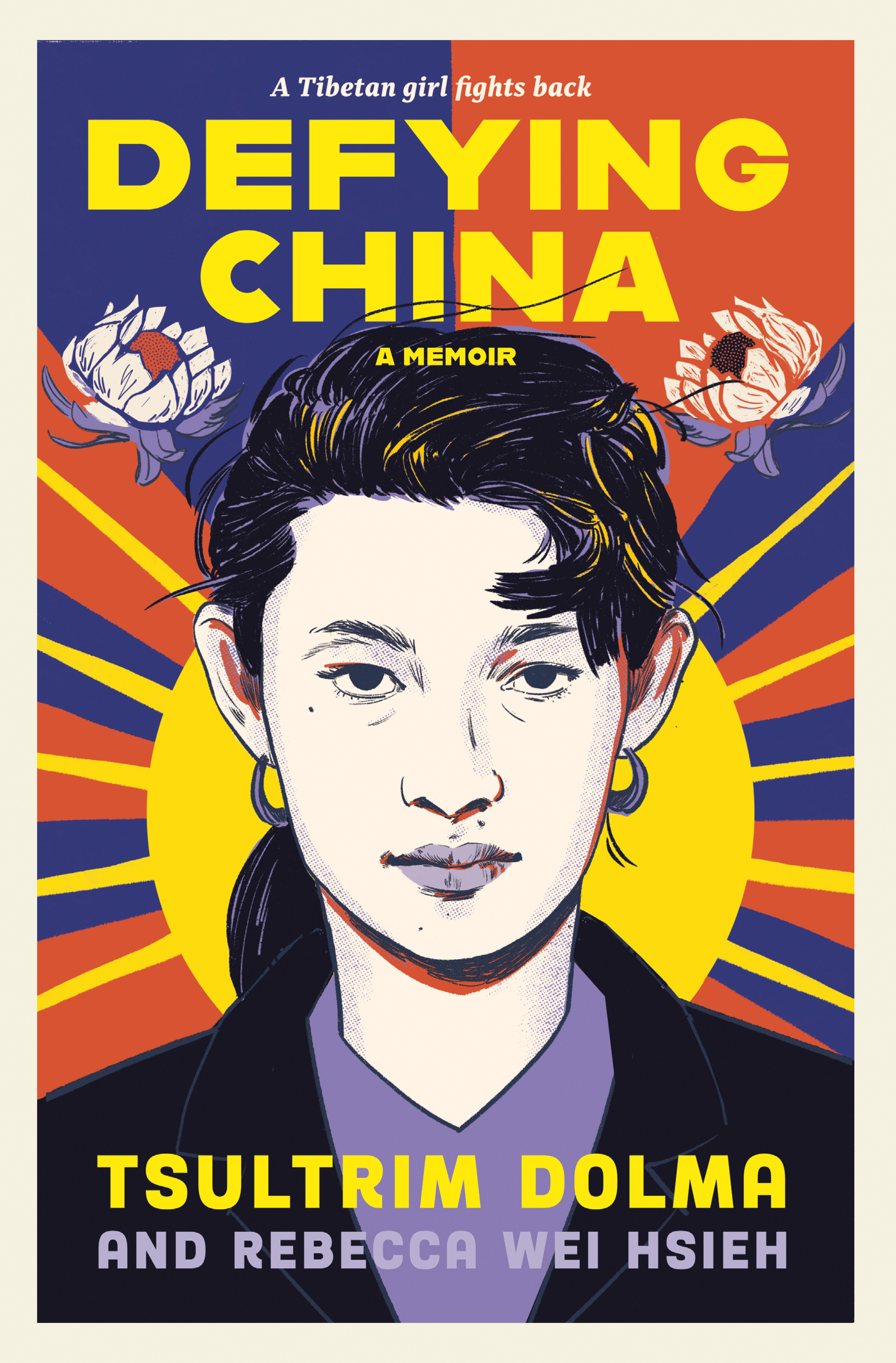 Defying China by Tsultrim Dolma