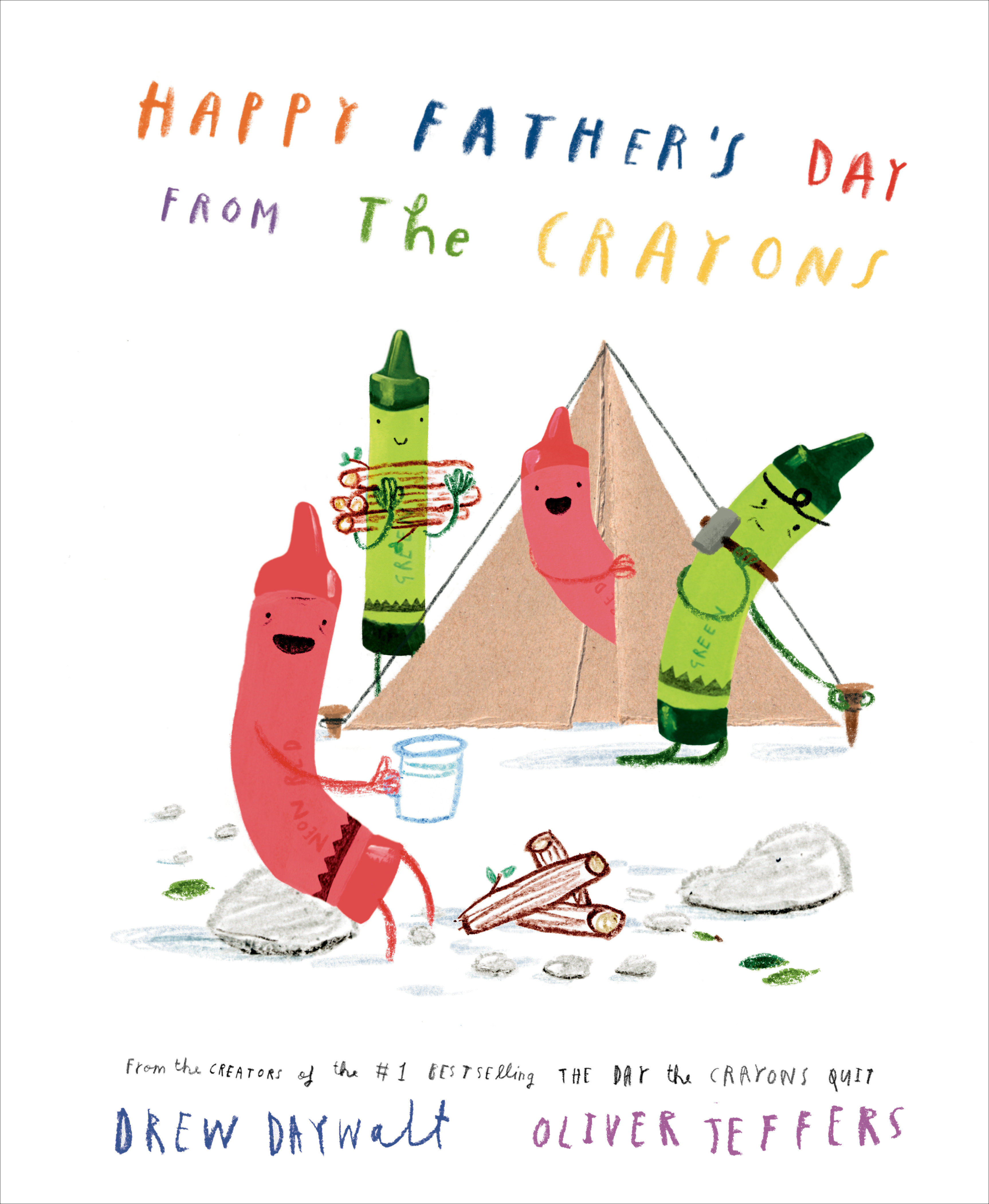 Happy Father's Day From the Crayons by Drew Daywalt
