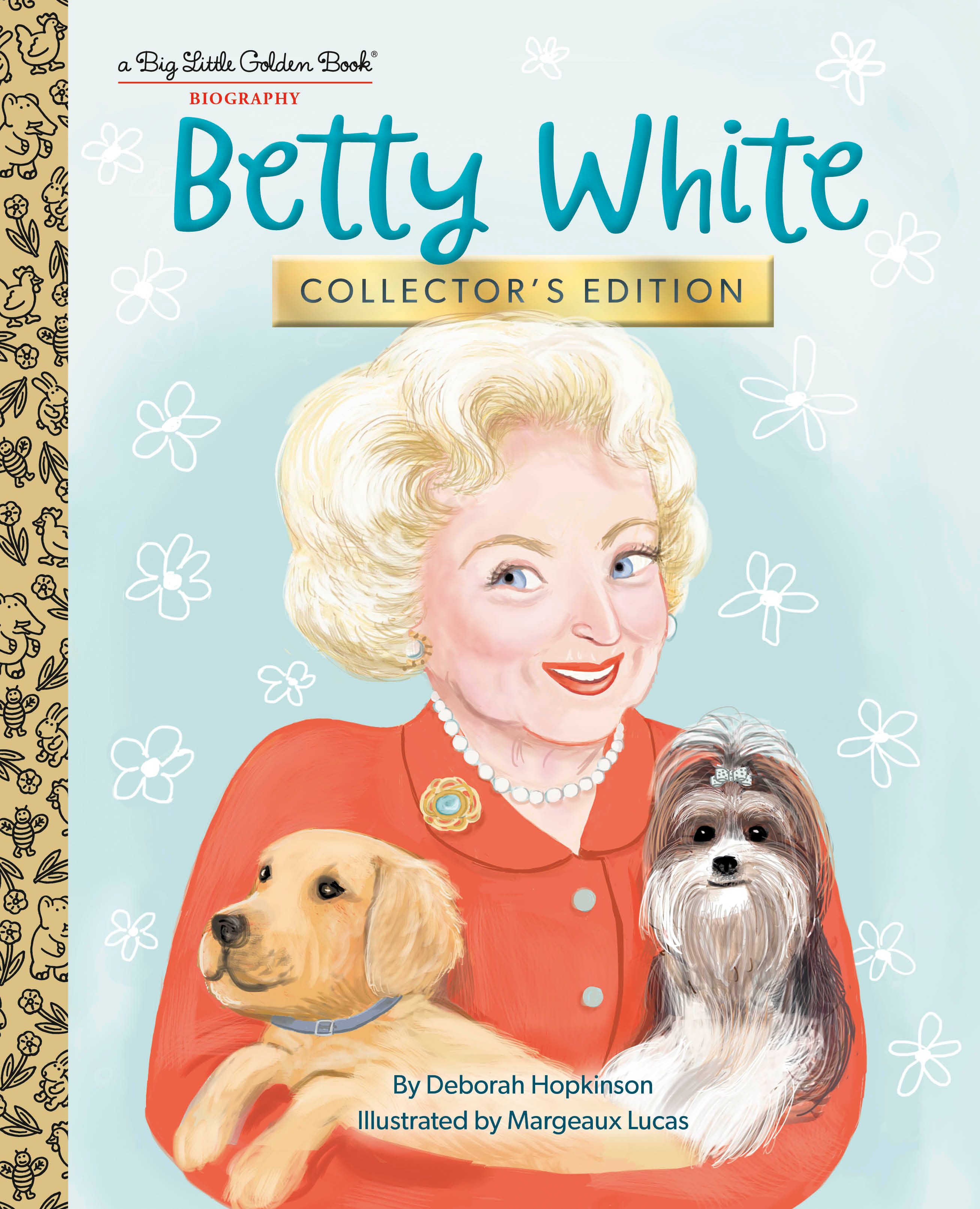 Betty White: Collector's Edition by Deborah Hopkinson