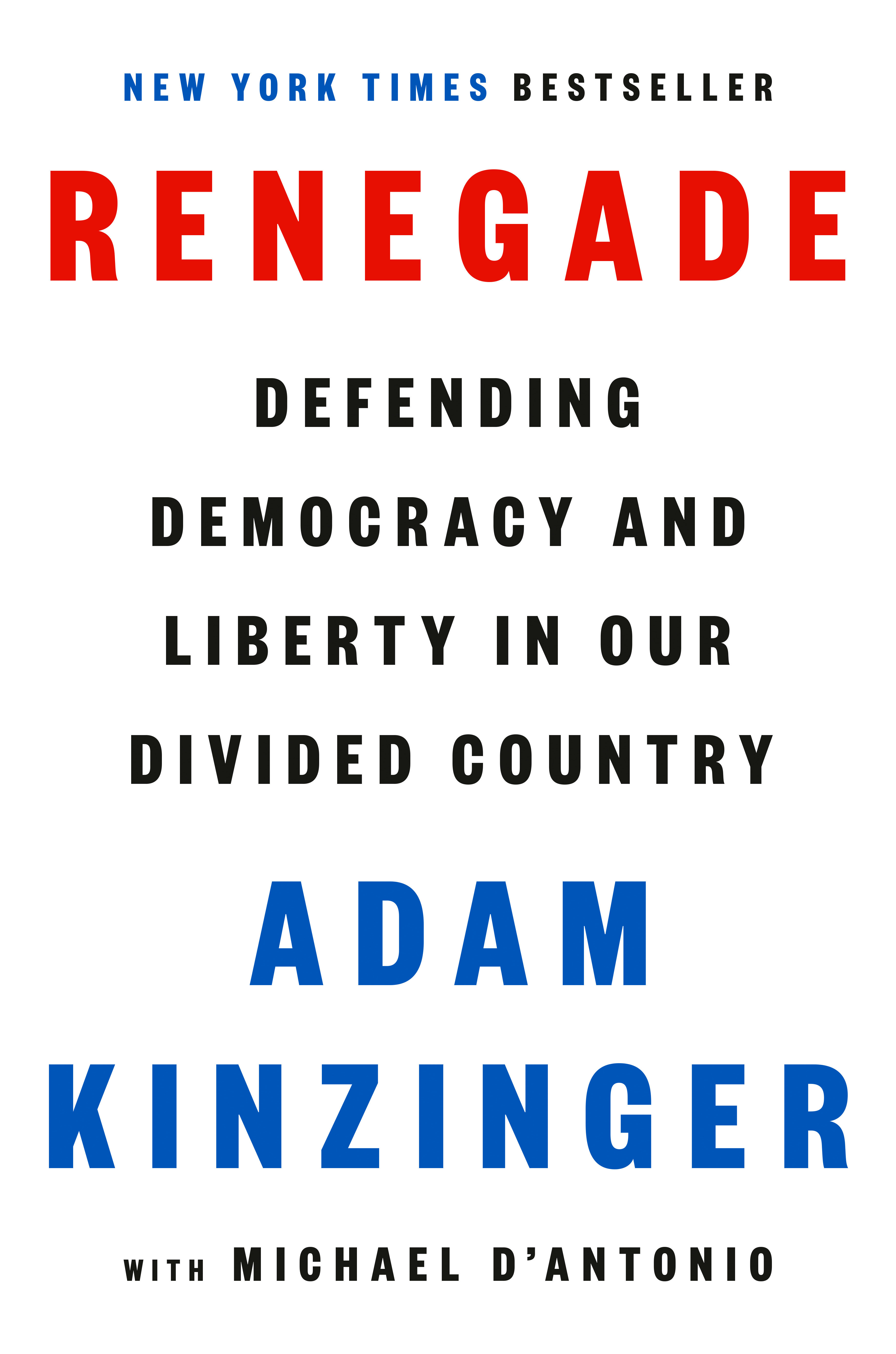 Renegade by Adam Kinzinger