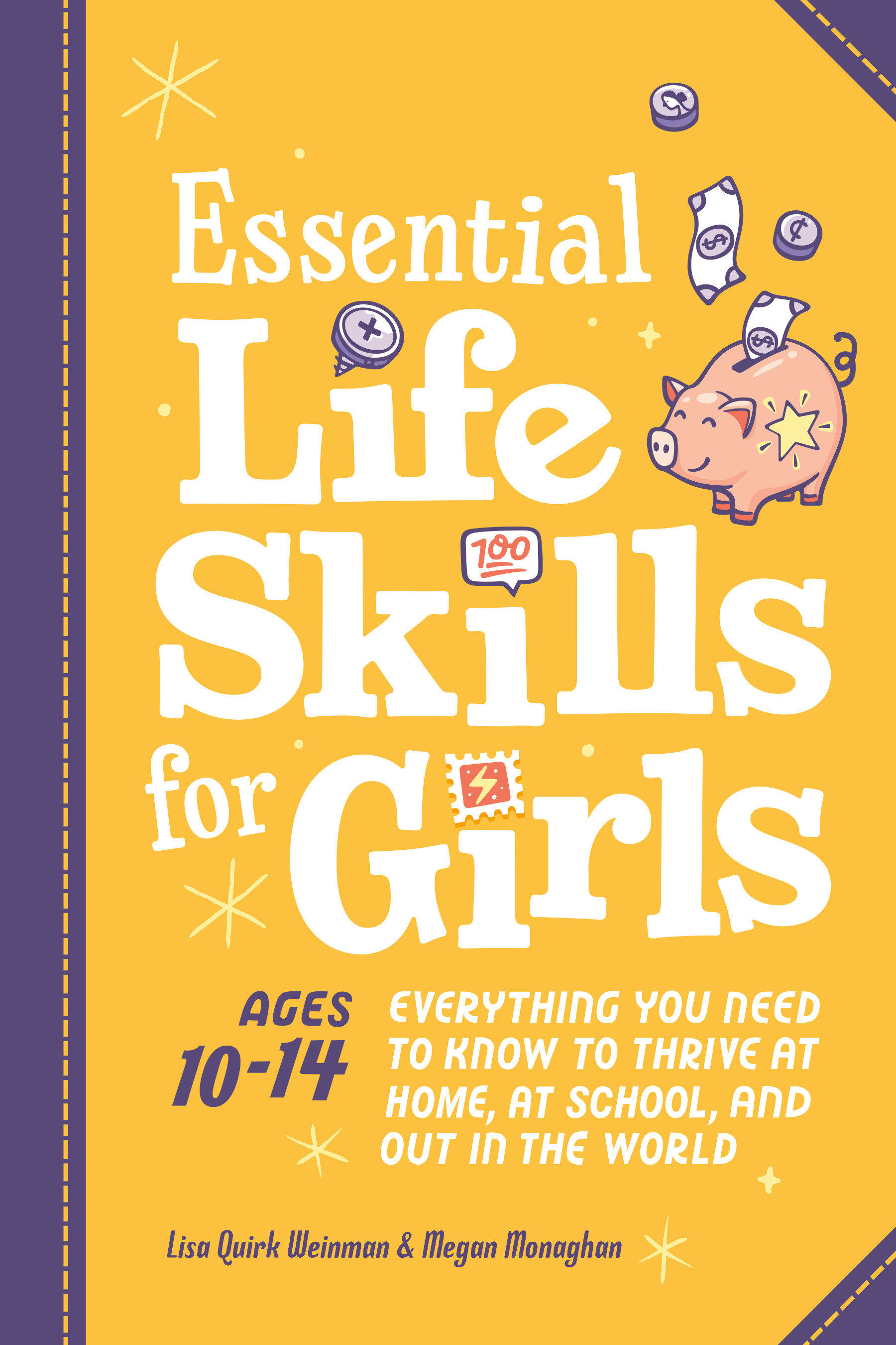 Essential Life Skills for Girls by Lisa Quirk Weinman