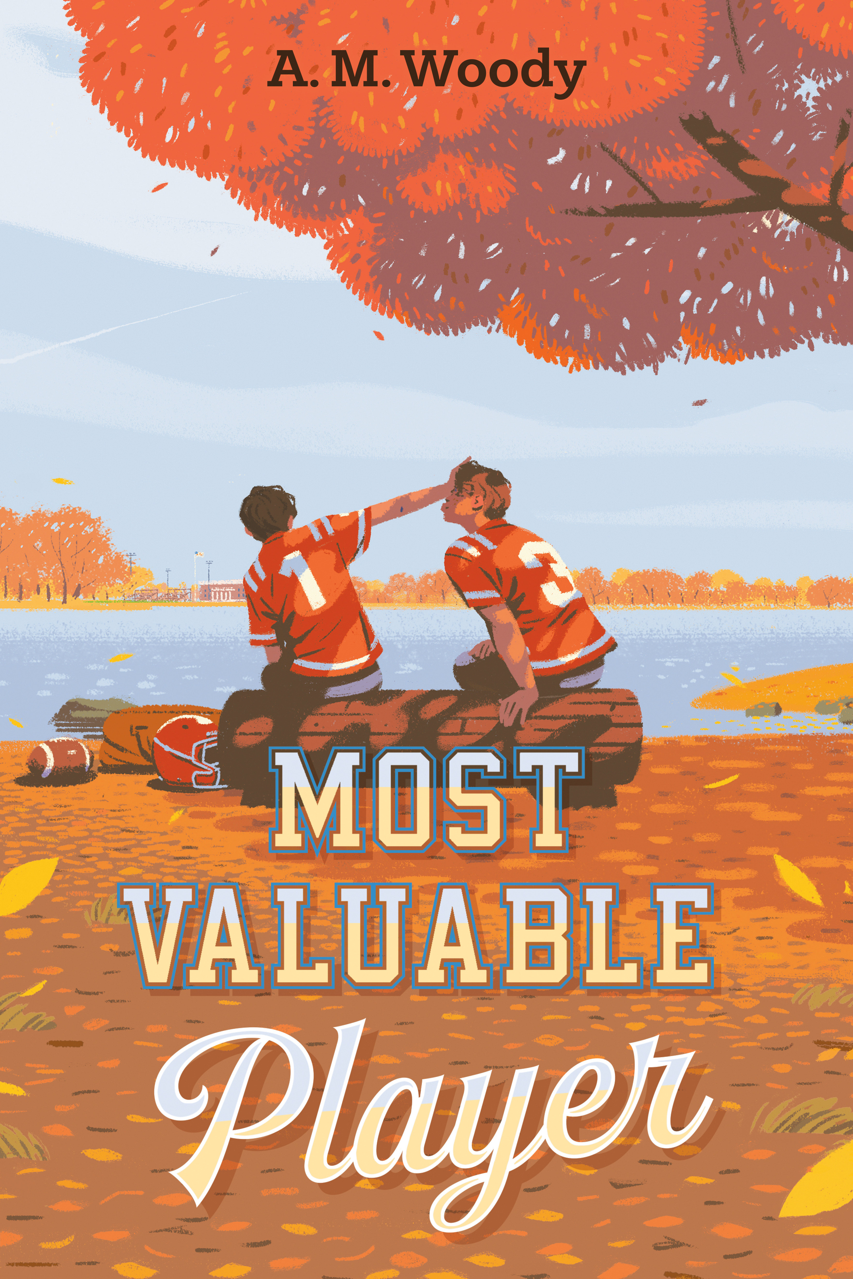 Most Valuable Player by A. M. Woody