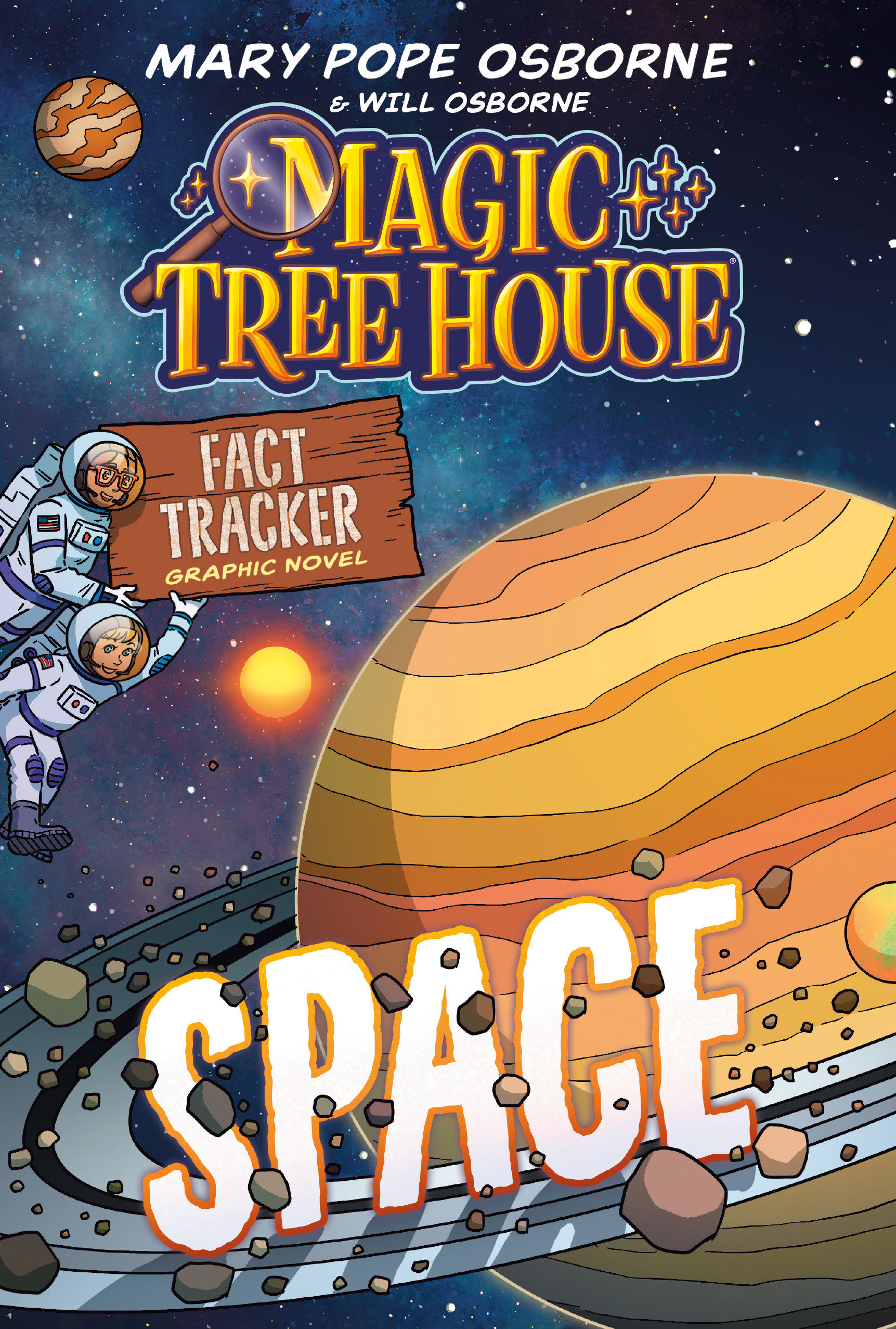 Magic Tree House Fact Tracker Graphic Novel: Space by Mary Pope Osborne