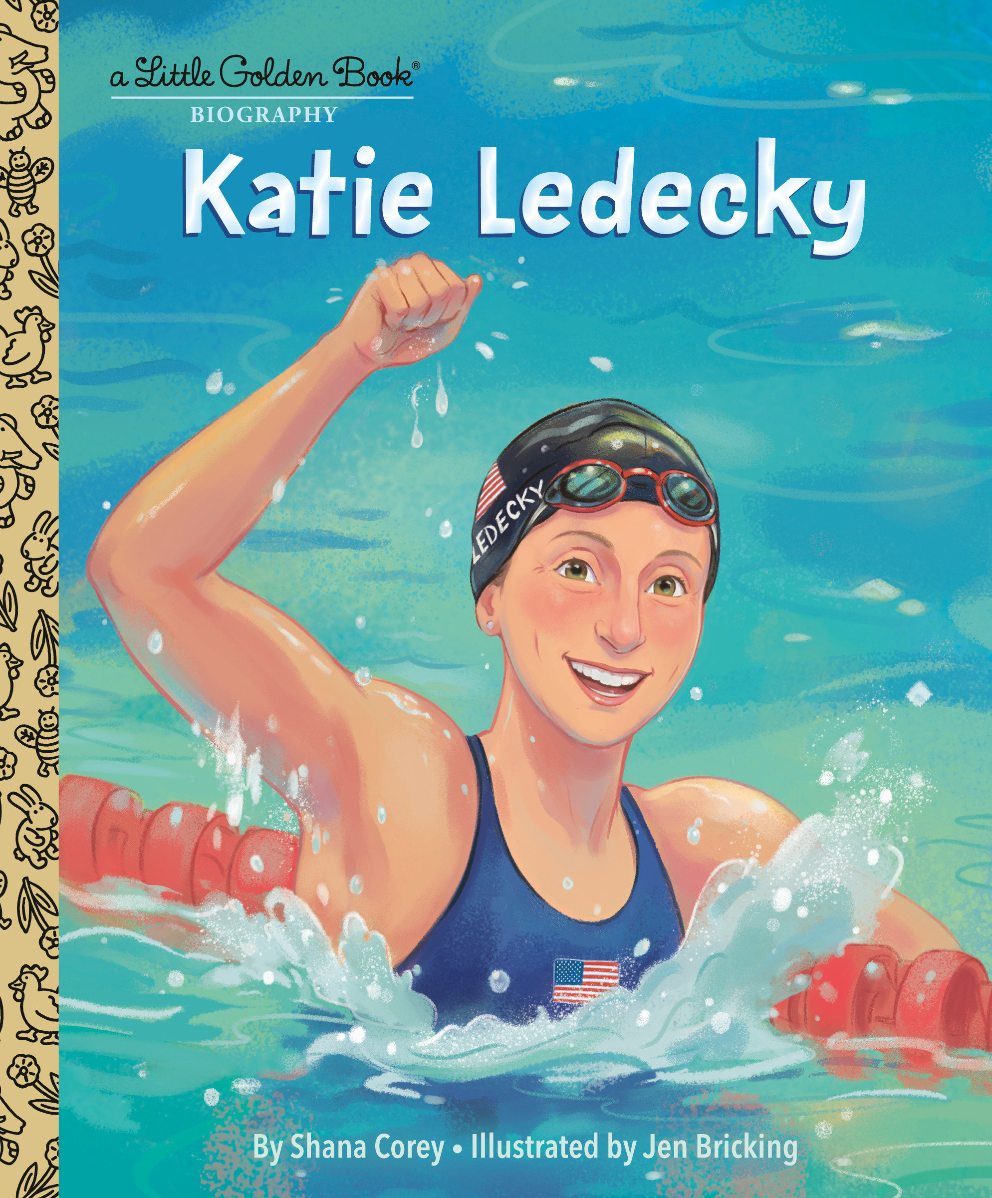 Katie Ledecky: a Little Golden Book Biography by Shana Corey