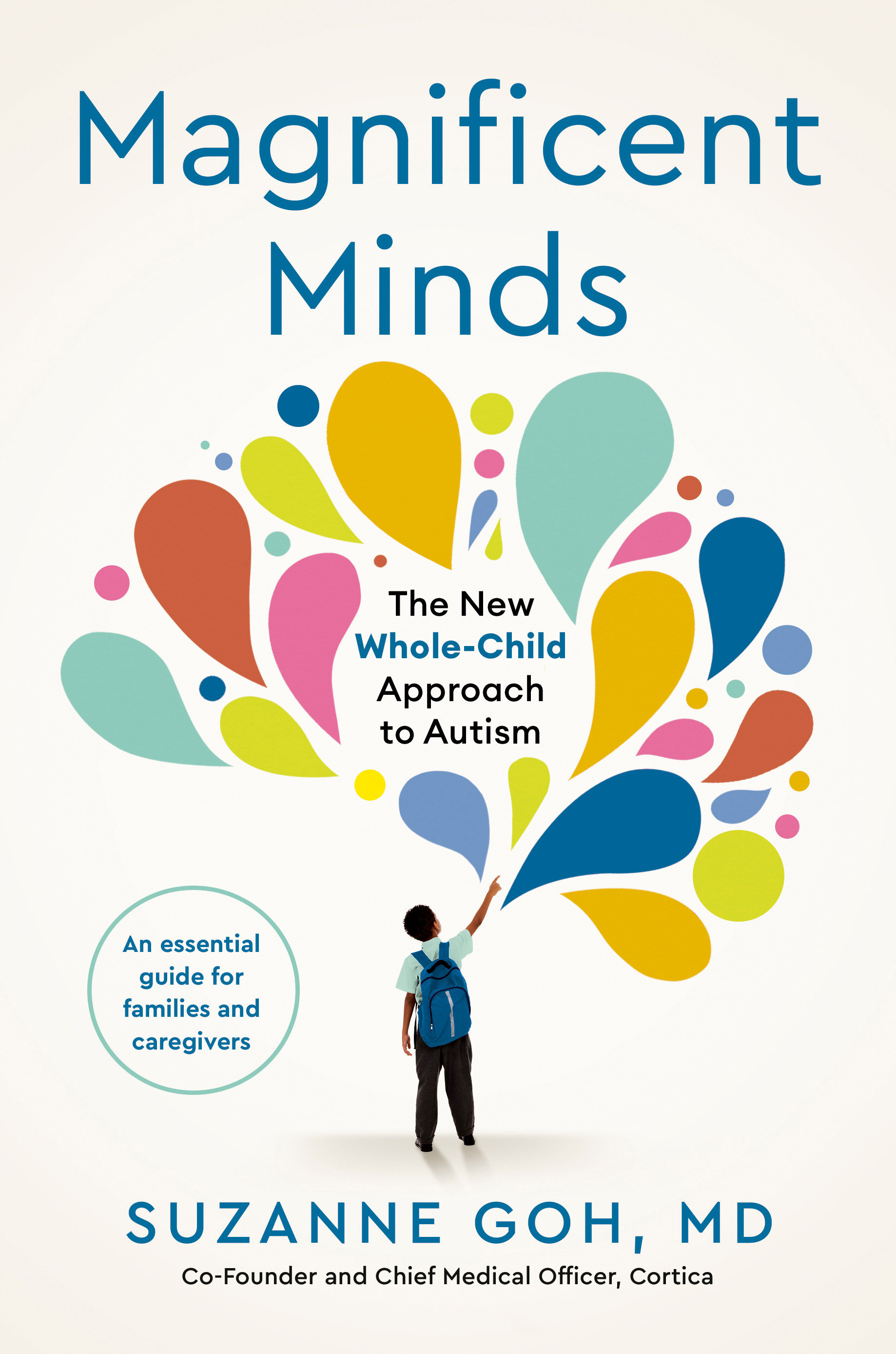 Magnificent Minds by Suzanne Goh MD