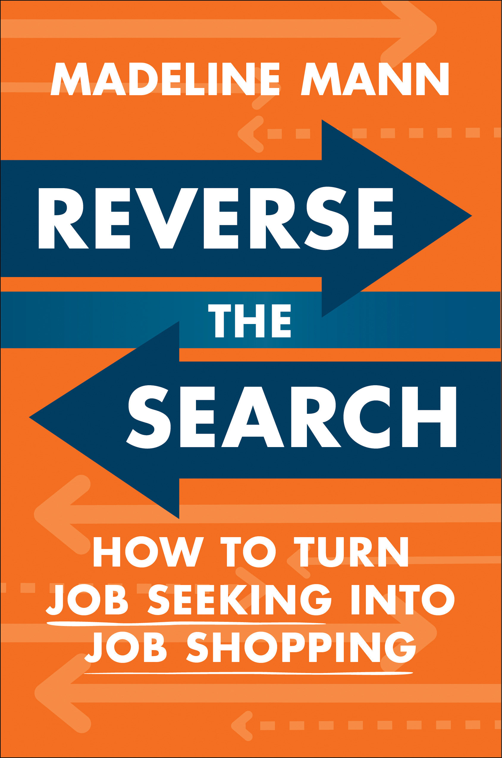 Reverse the Search by Madeline Mann