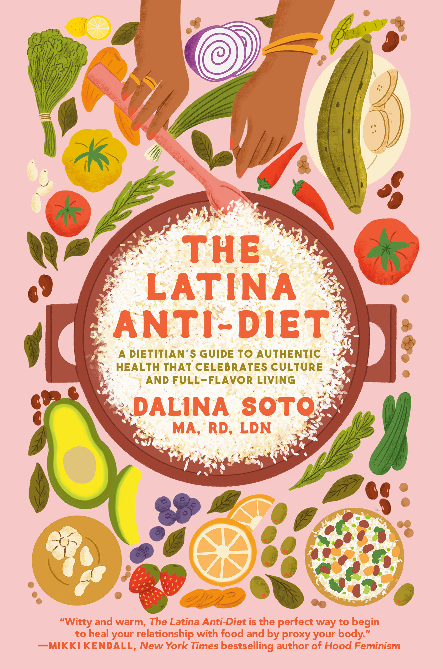 The Latina Anti-diet by Dalina Soto