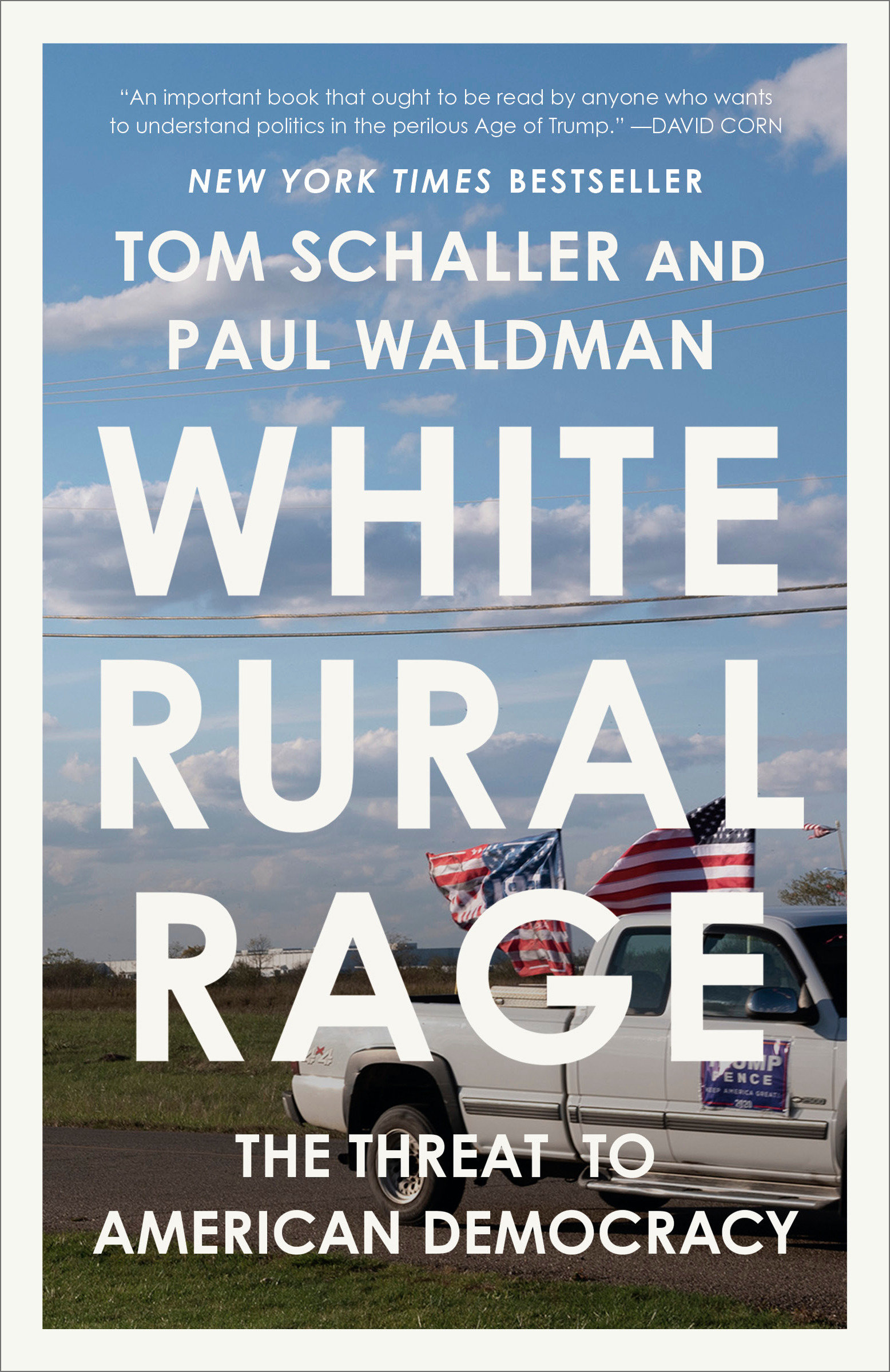 White Rural Rage by Tom Schaller