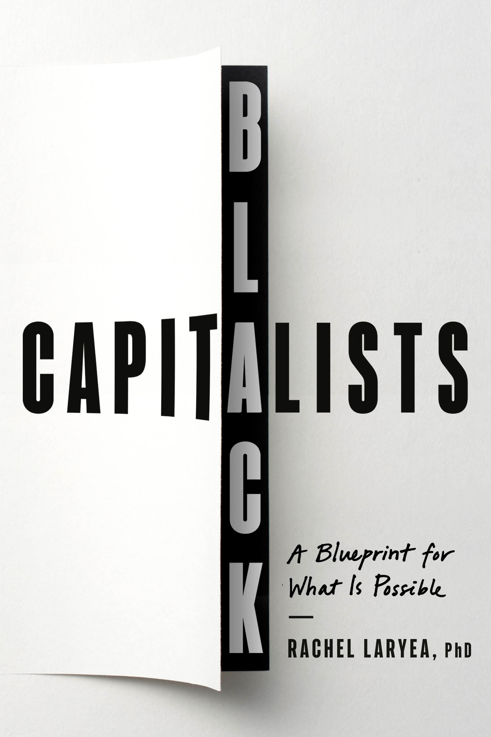 Black Capitalists by Rachel Laryea, PhD