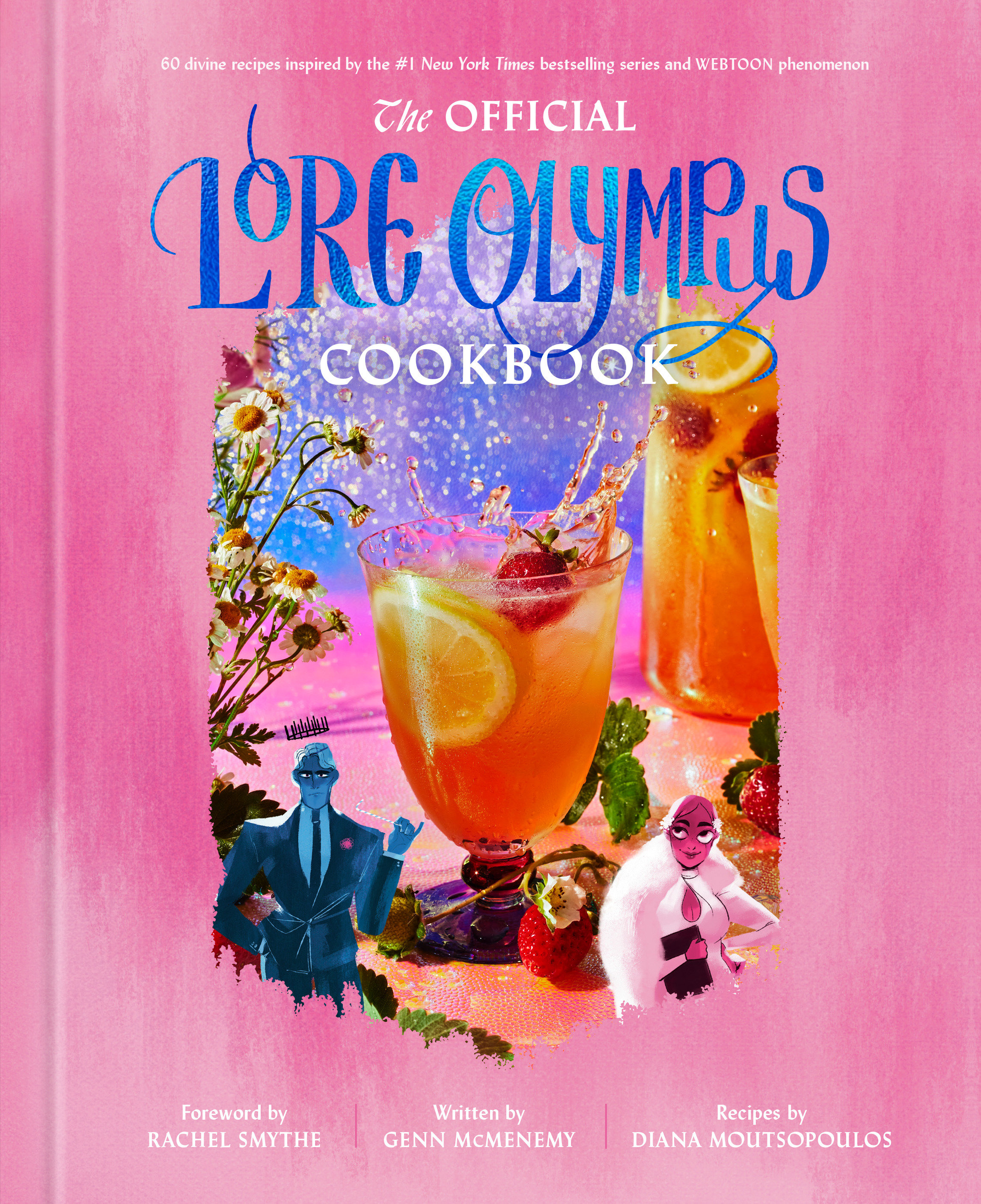 The Official Lore Olympus Cookbook by Rachel Smythe