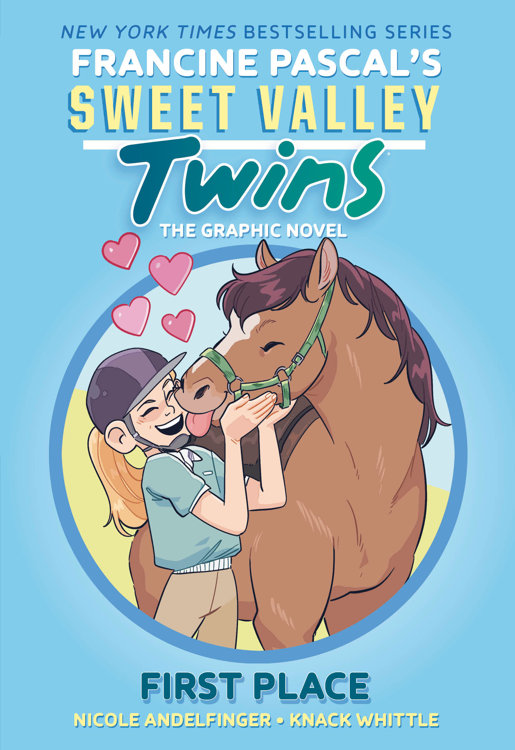 Sweet Valley Twins: First Place by Nicole Andelfinger