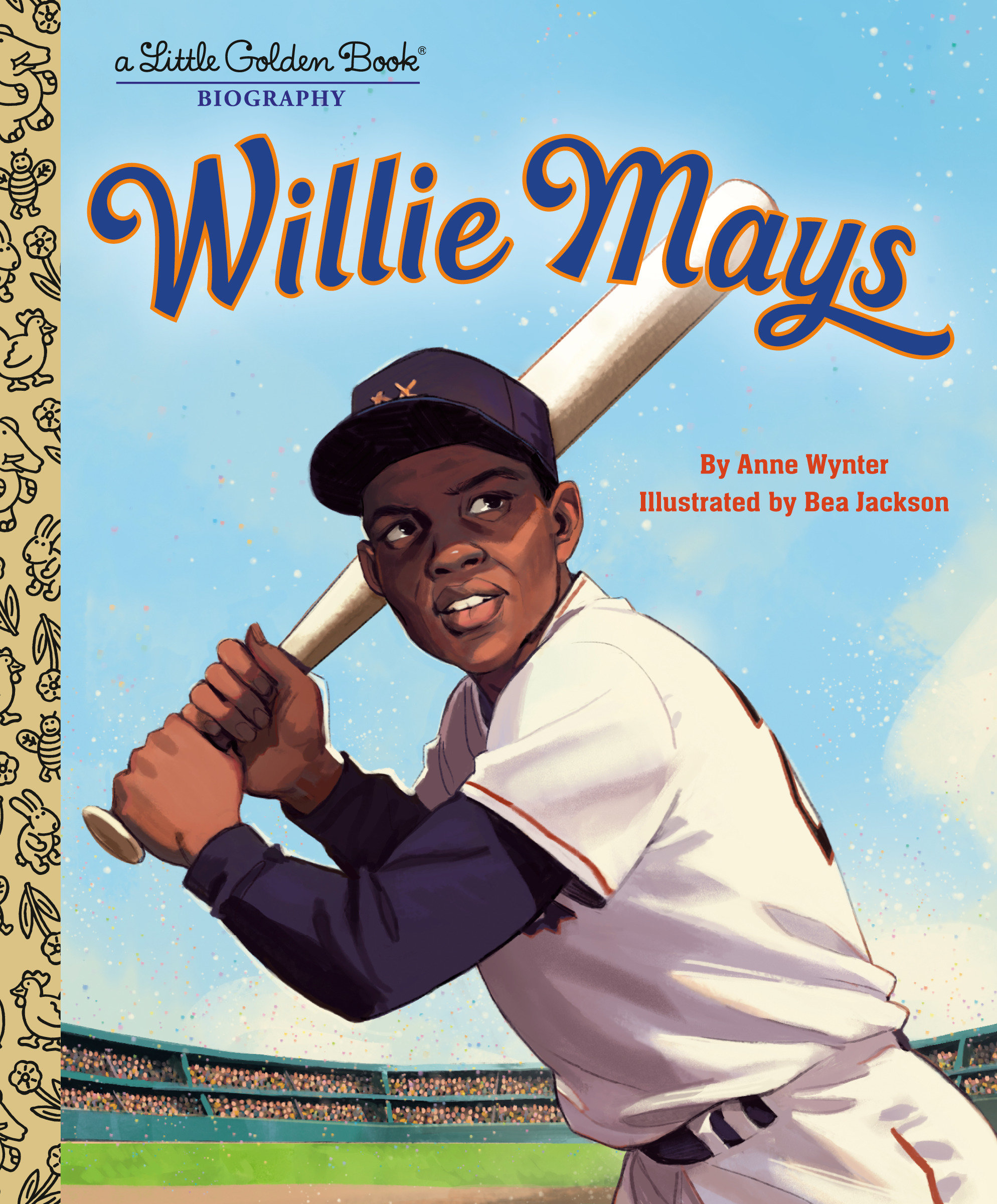 Willie Mays: a Little Golden Book Biography by Anne Wynter