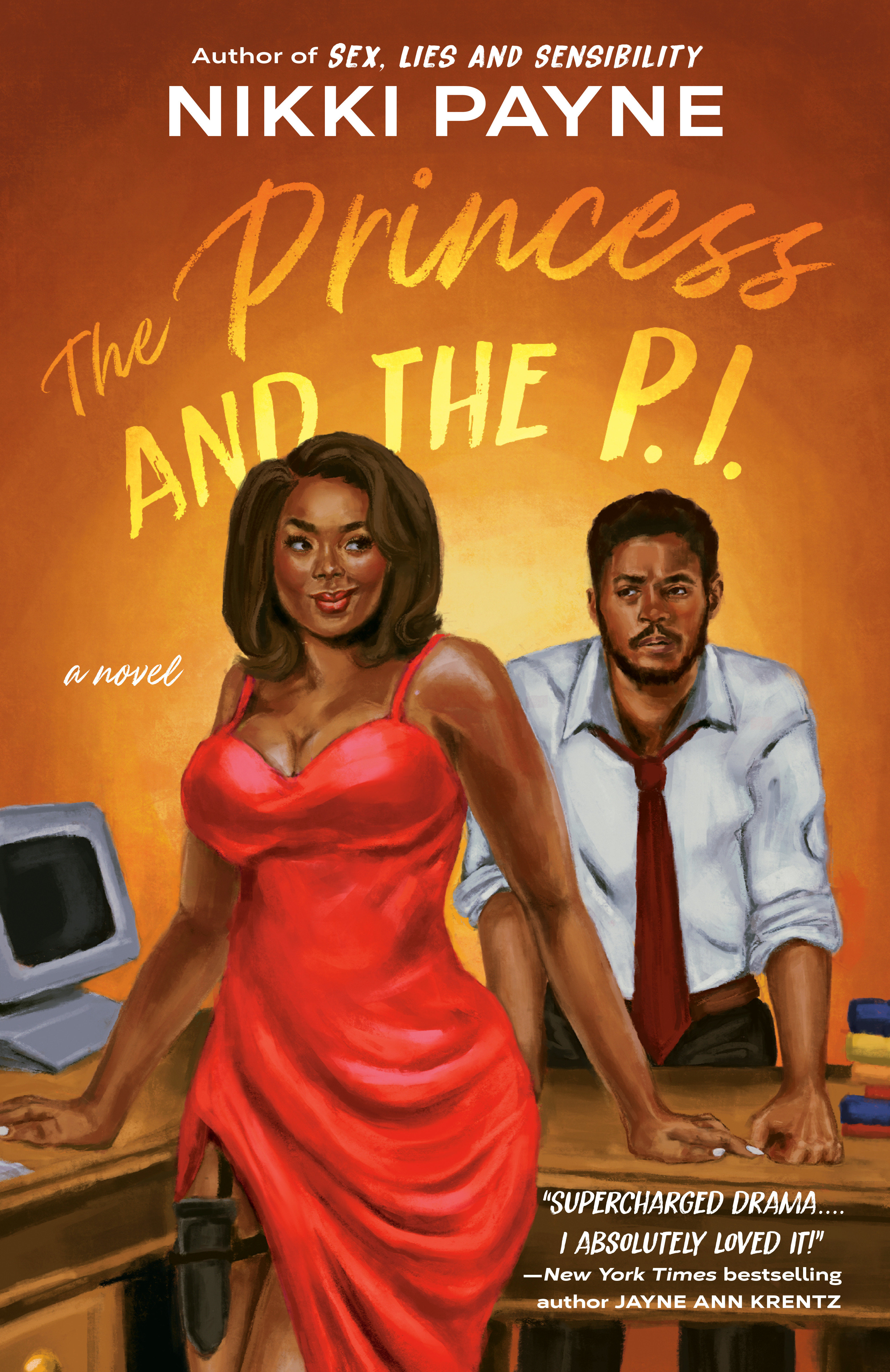 The Princess and the P.i. by Nikki Payne