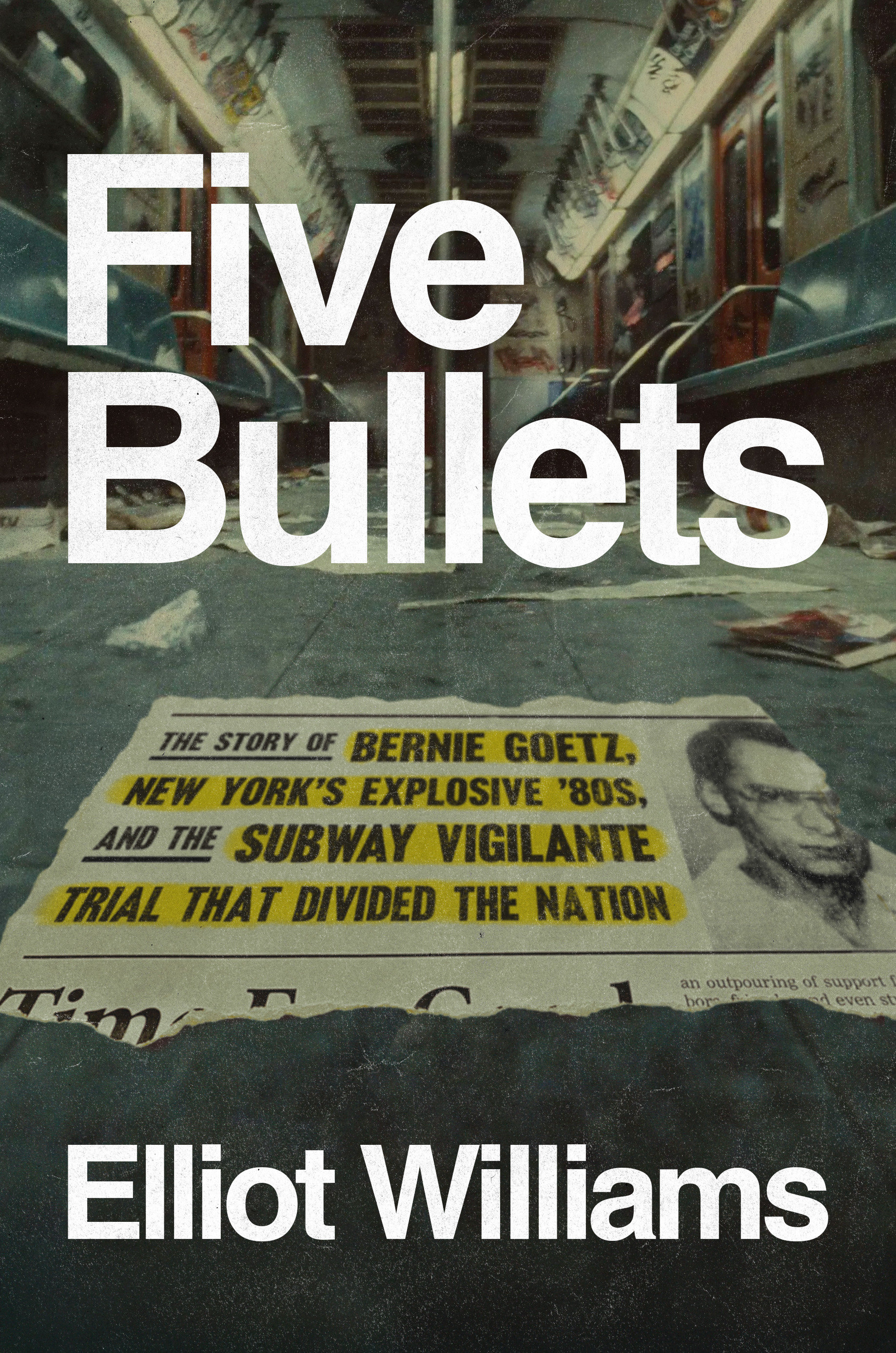 Five Bullets by Elliot Williams
