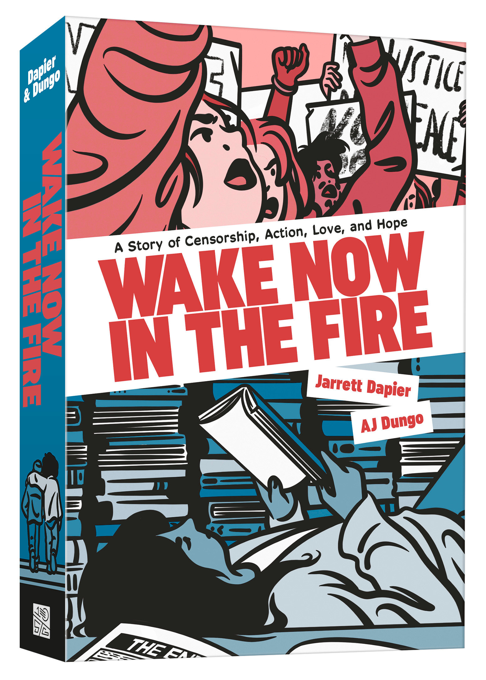 Wake Now in the Fire by Jarrett Dapier