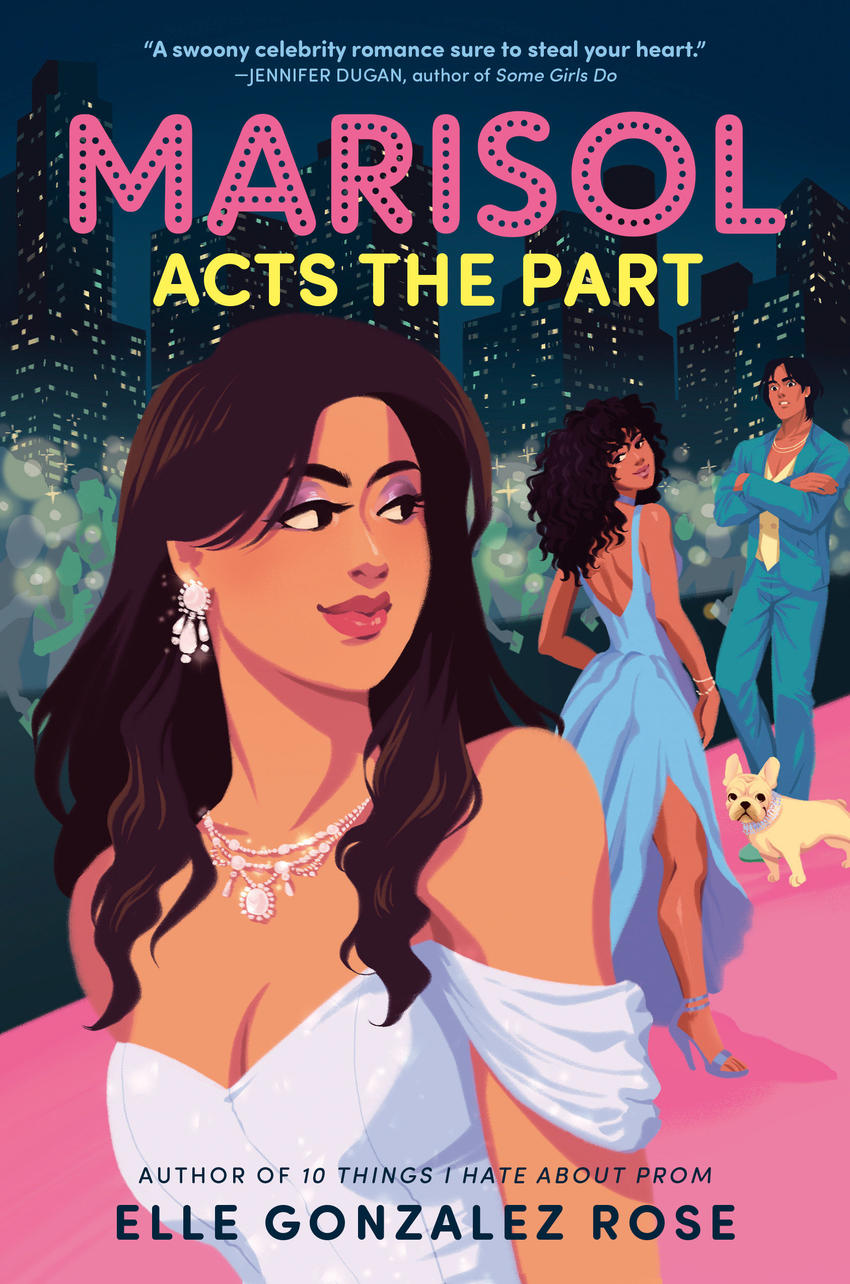 Marisol Acts the Part by Elle Gonzalez Rose