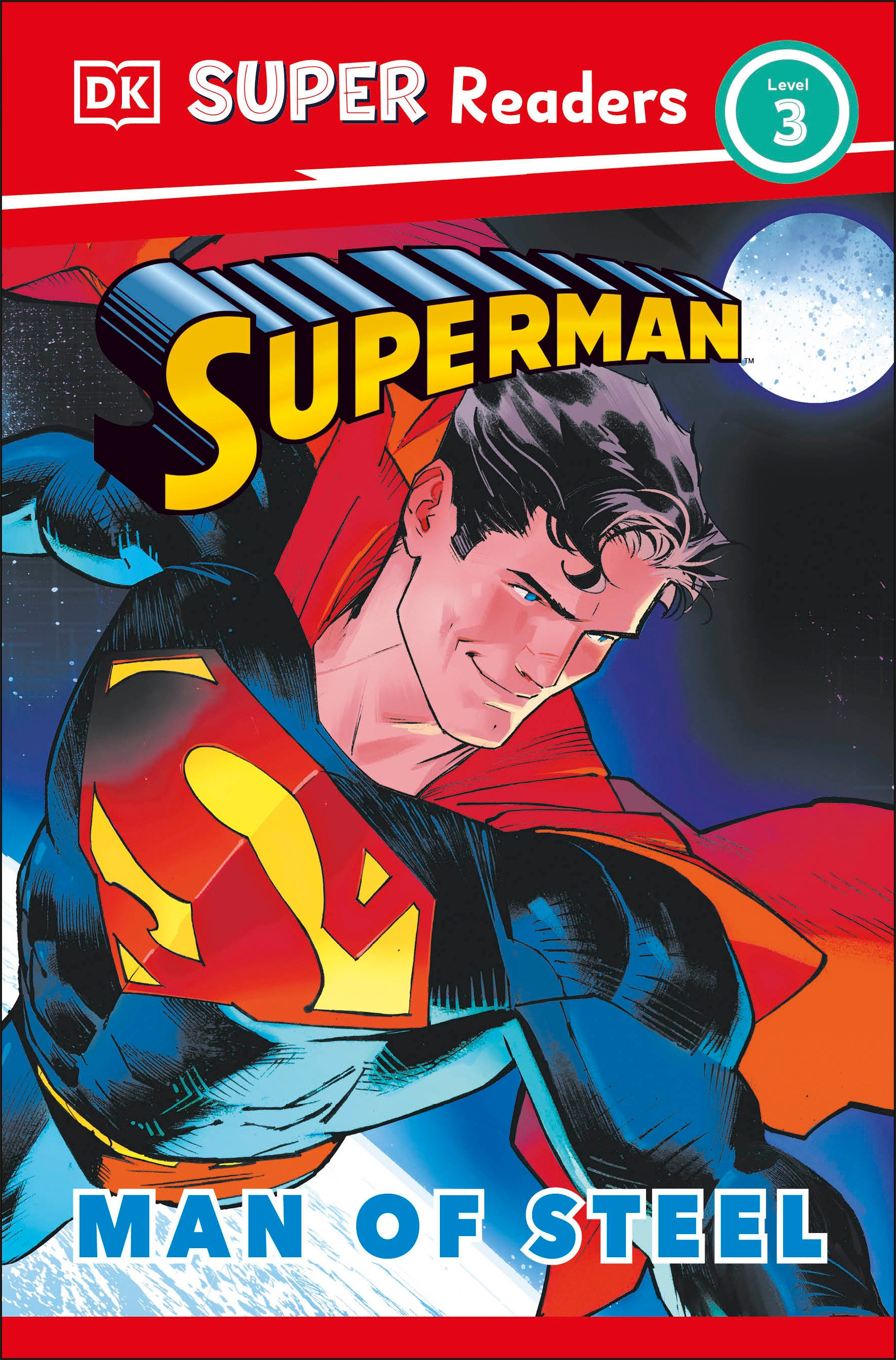 DK Super Readers Level 3 Superman Man of Steel by Matt Jones