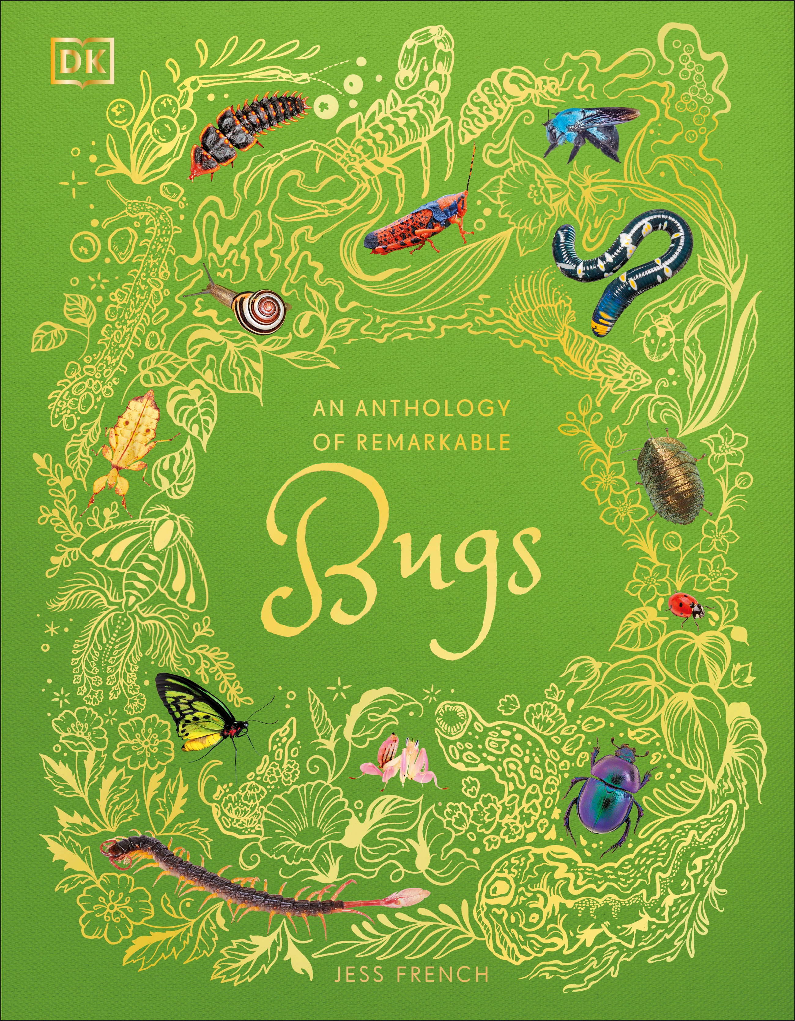An Anthology of Remarkable Bugs by Jess French