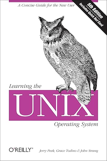 Learning the Unix Operating System by Jerry Peek
