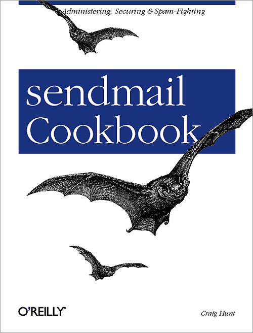 Sendmail Cookbook by Craig Hunt