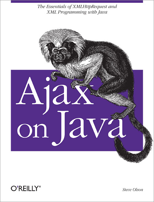 Ajax on Java by Steven Olson