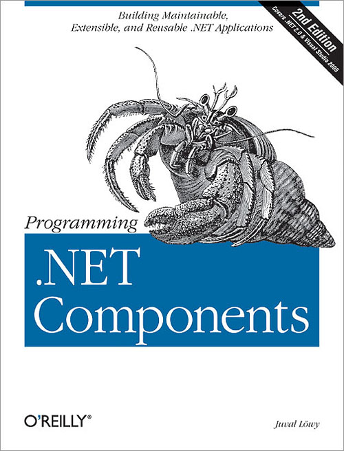Programming .NET Components by Juval Lowy