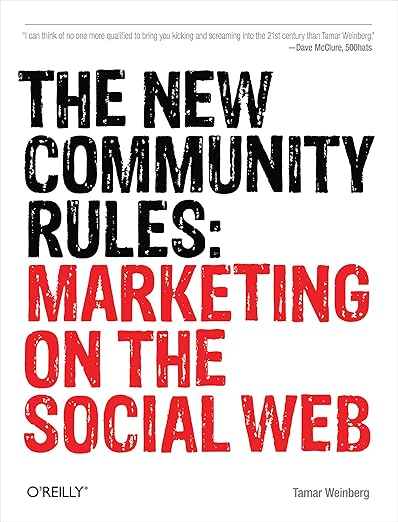 The New Community Rules by Tamar Weinberg