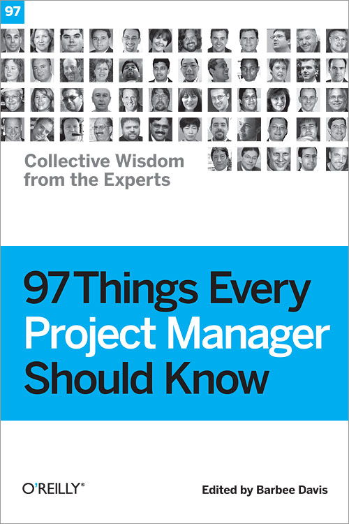 97 Things Every Project Manager Should Know by Barbee Davis