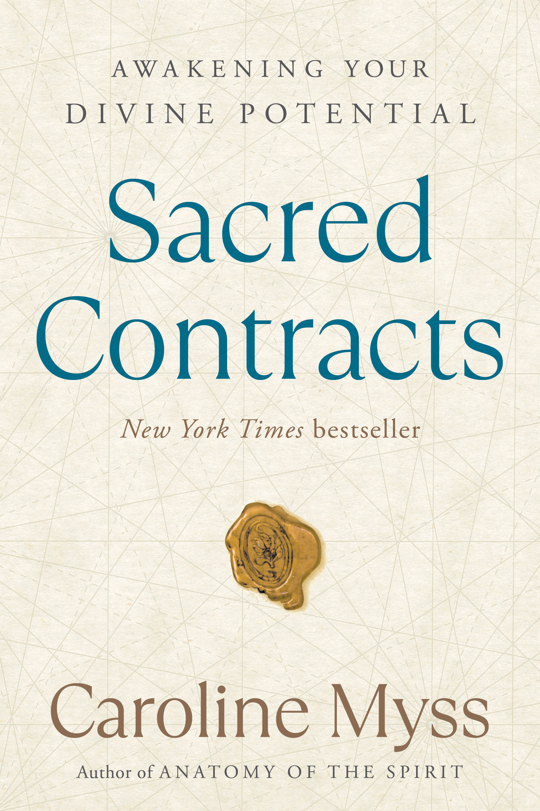 Sacred Contracts by Caroline Myss