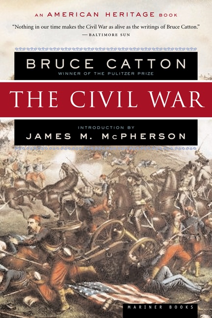 The Civil War by Bruce Catton
