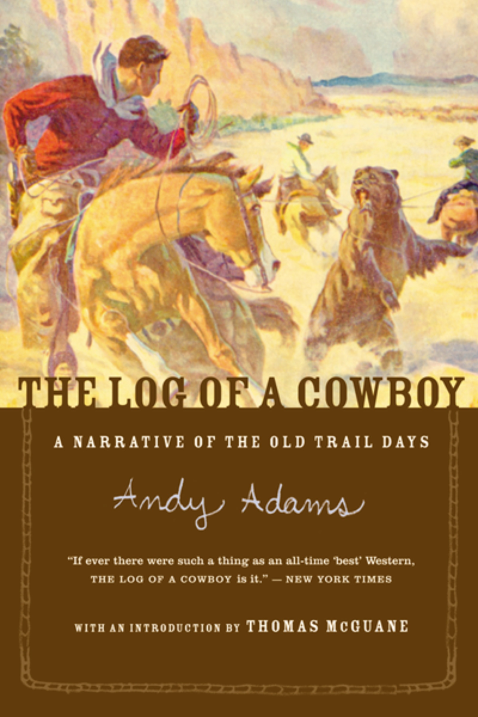 The Log of a Cowboy by Andy Adams