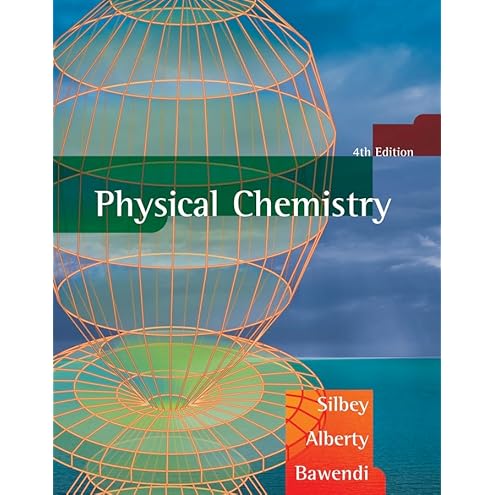 Physical Chemistry by Keith J. Laidler