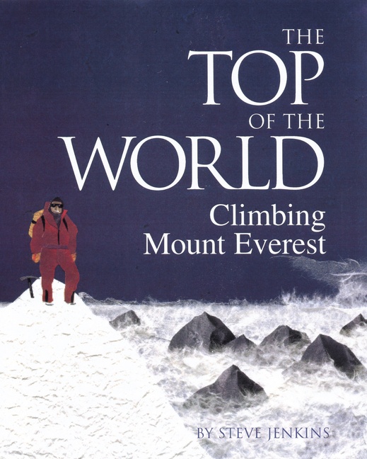 The Top of the World by Steve Jenkins