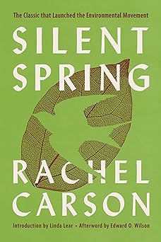 Silent Spring by Rachel Carson