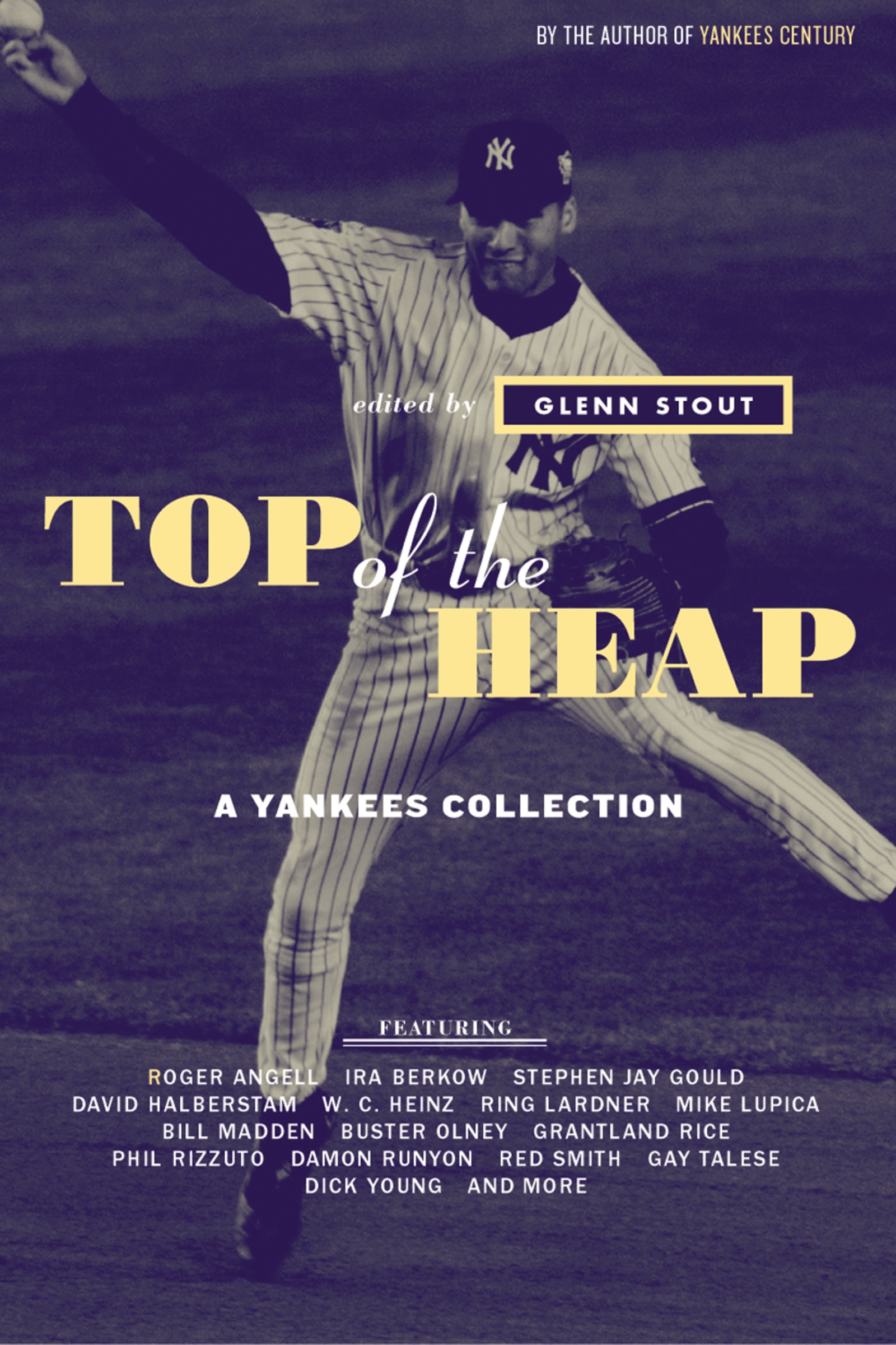 Top of the Heap by Glenn Stout