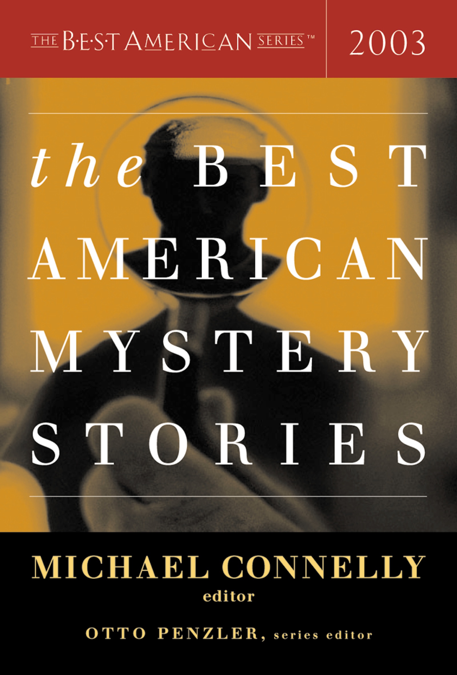The Best American Mystery Stories 2003 by Otto Penzler