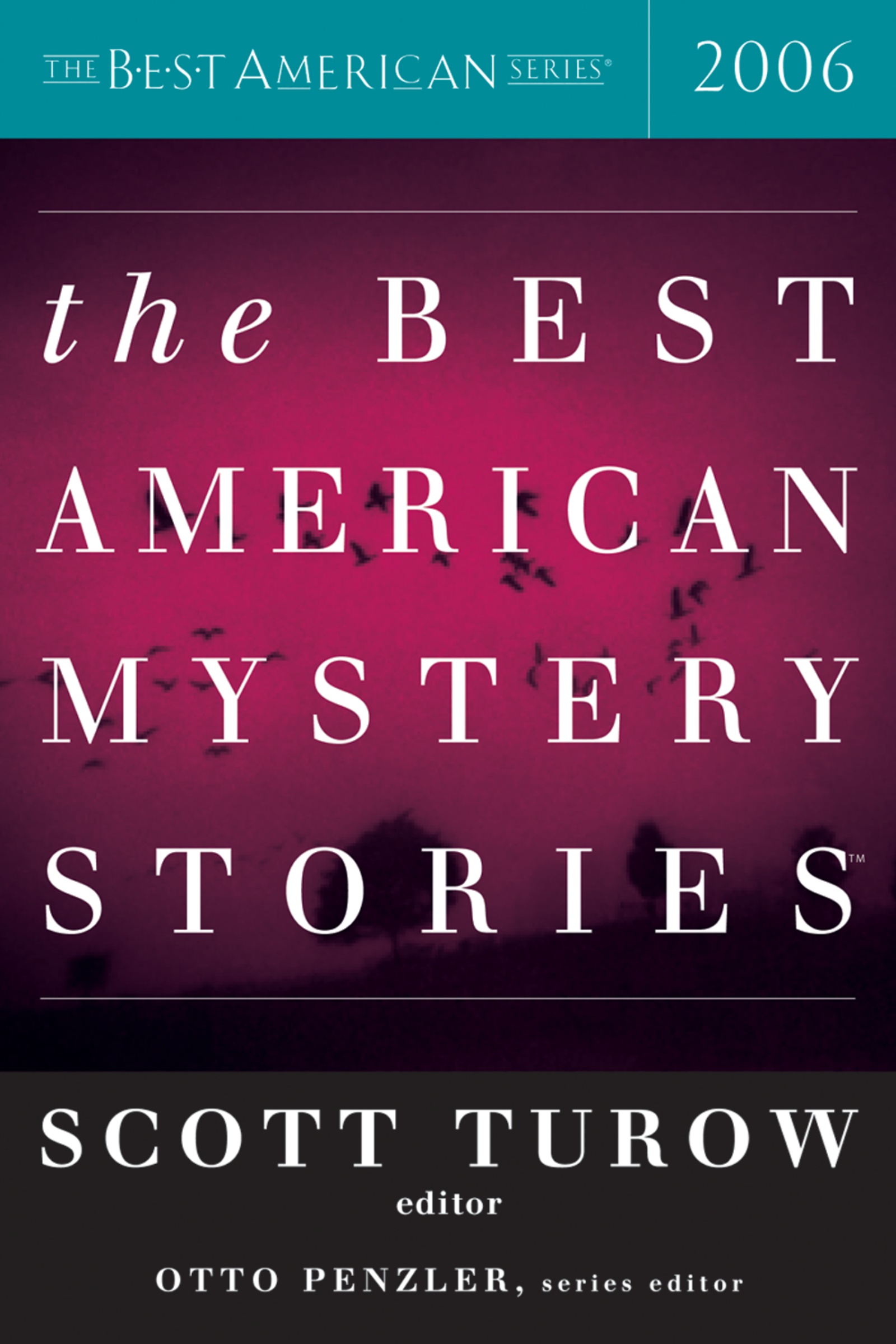 The Best American Mystery Stories 2006 by Scott Turow