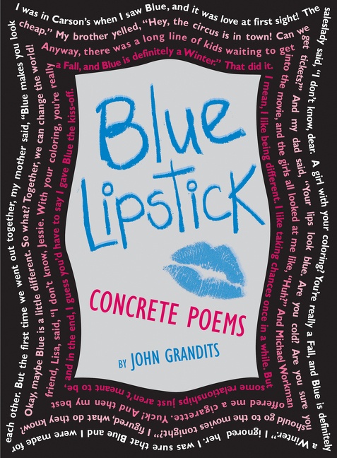 Blue Lipstick by John Grandits