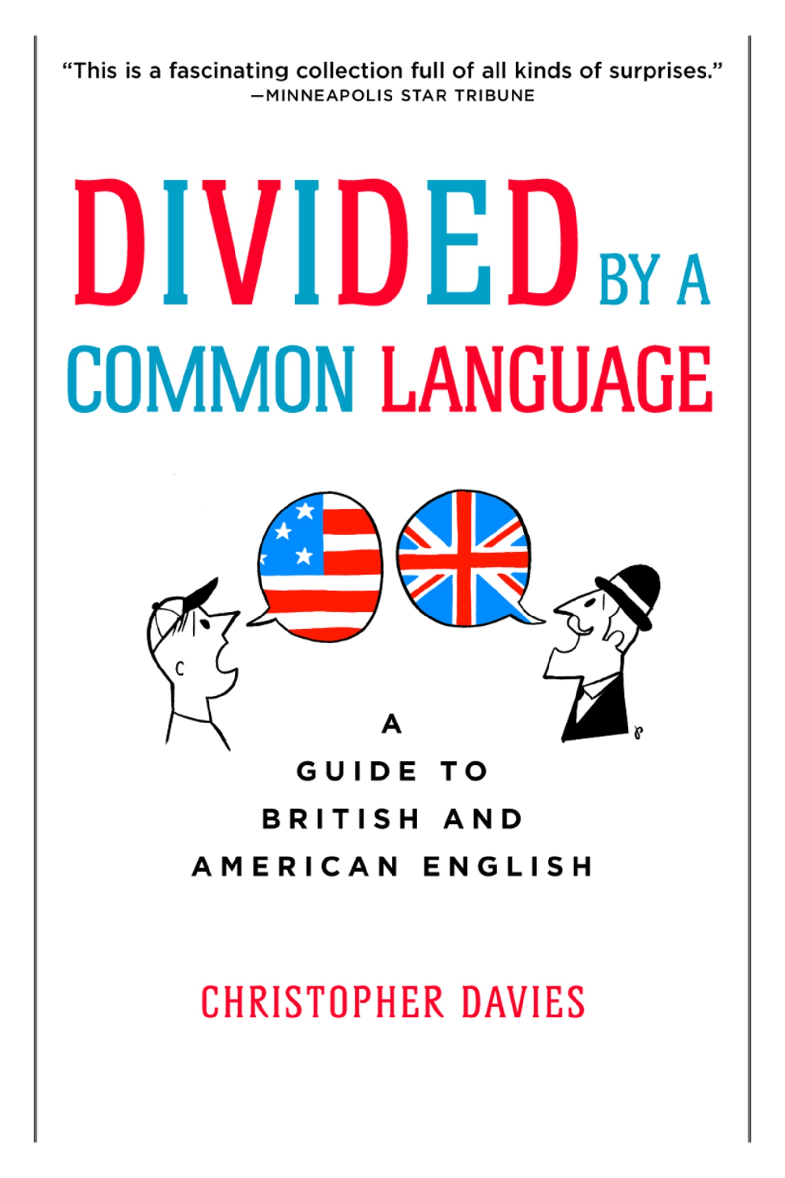 Divided by a Common Language by Christopher Davies