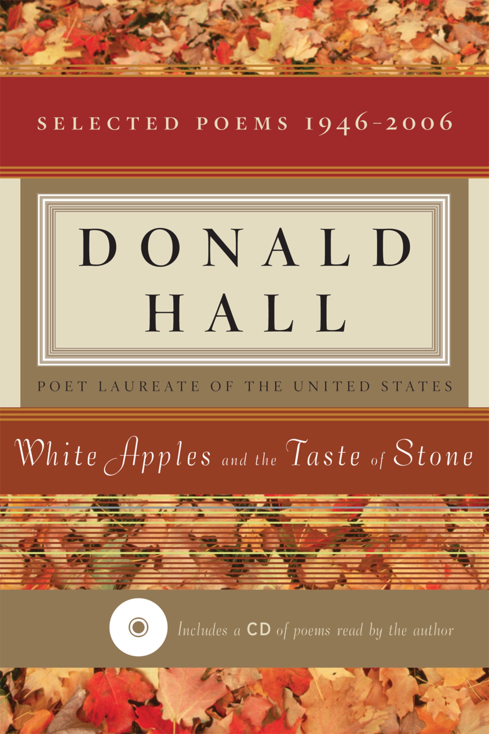 White Apples and the Taste of Stone by Donald Hall