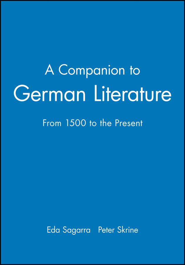 A Companion to German Literature by Eda Sagarra