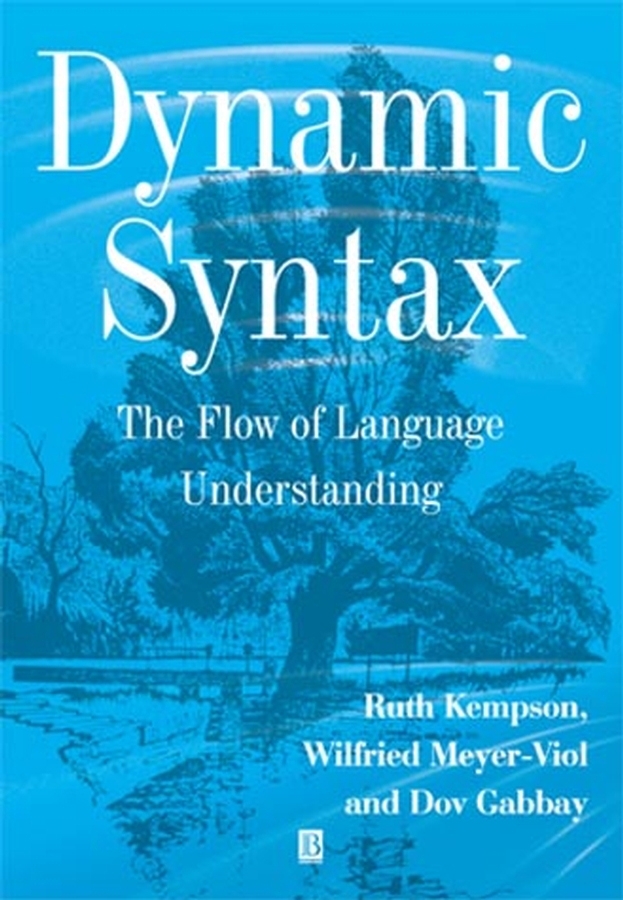 Dynamic Syntax by Ruth Kempson