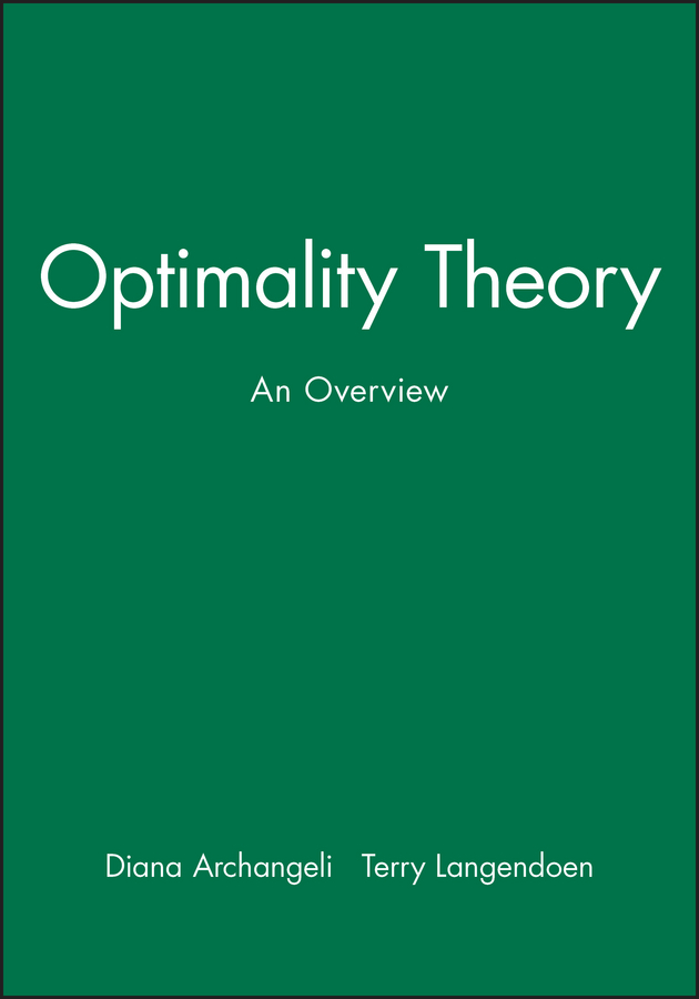 Optimality Theory by Diana Archangeli