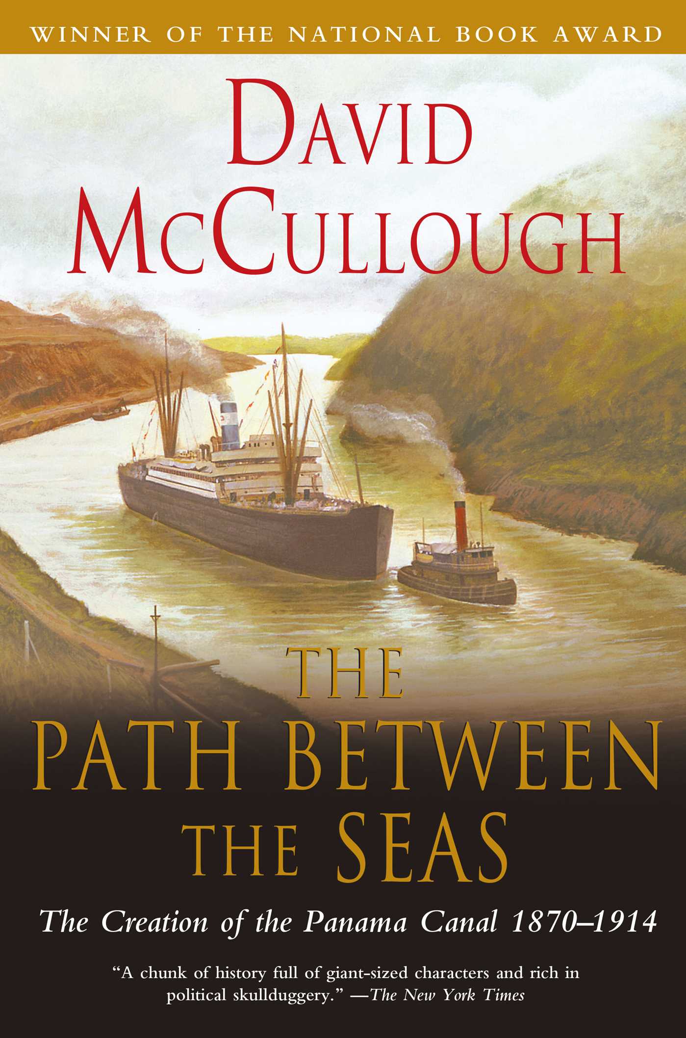 Path Between the Seas by David McCullough