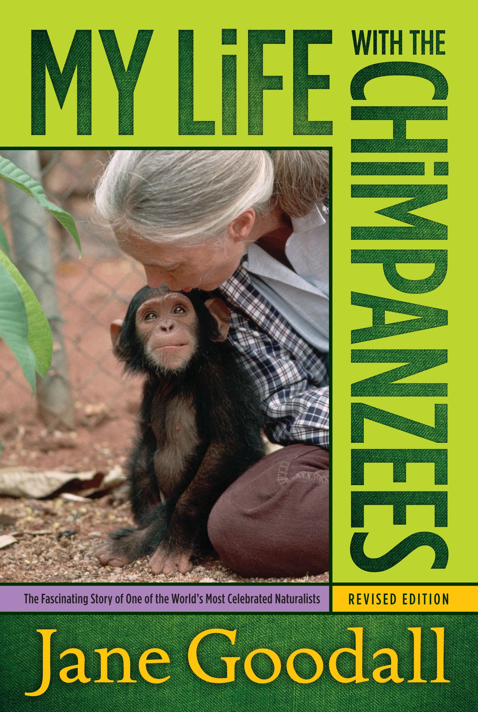 My Life With the Chimpanzees by Jane Goodall