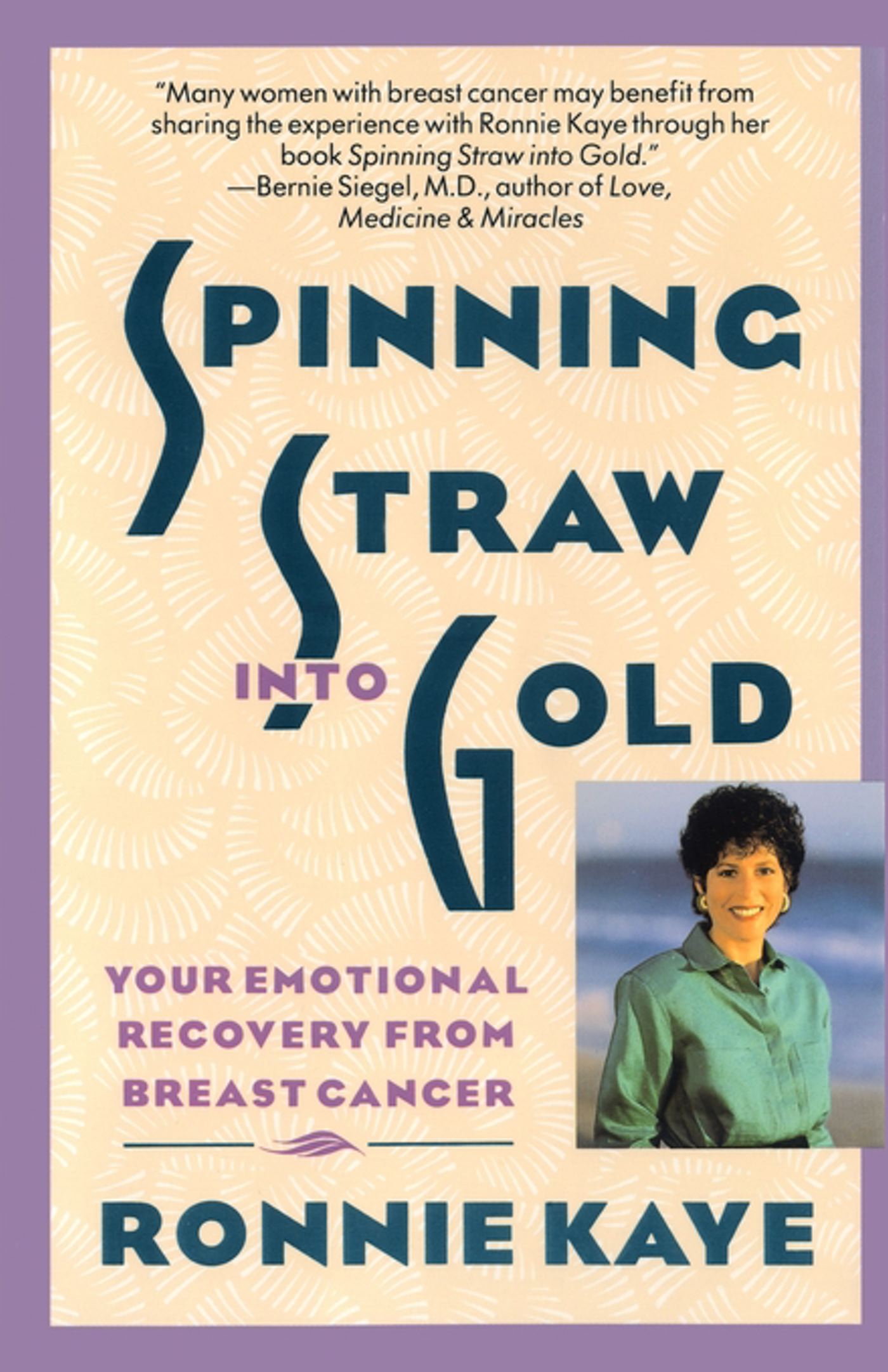 Spinning Straw Into Gold by Ronnie Kaye